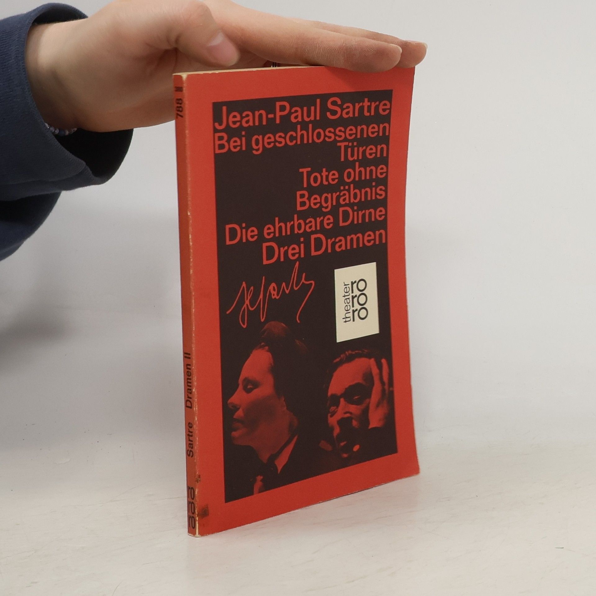 Jean Paul Sartre Bei geschlossenen Türen. Tote ohne Begräbnis. Die ehrbare Dirne