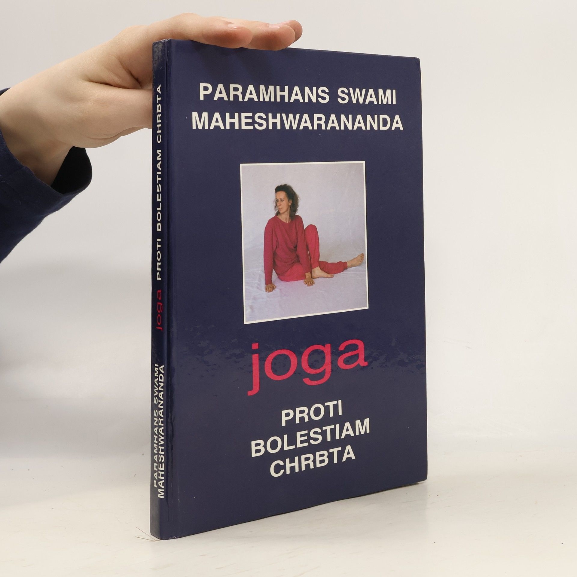 Swami Maheshwarananda Joga proti bolestiam chrbta