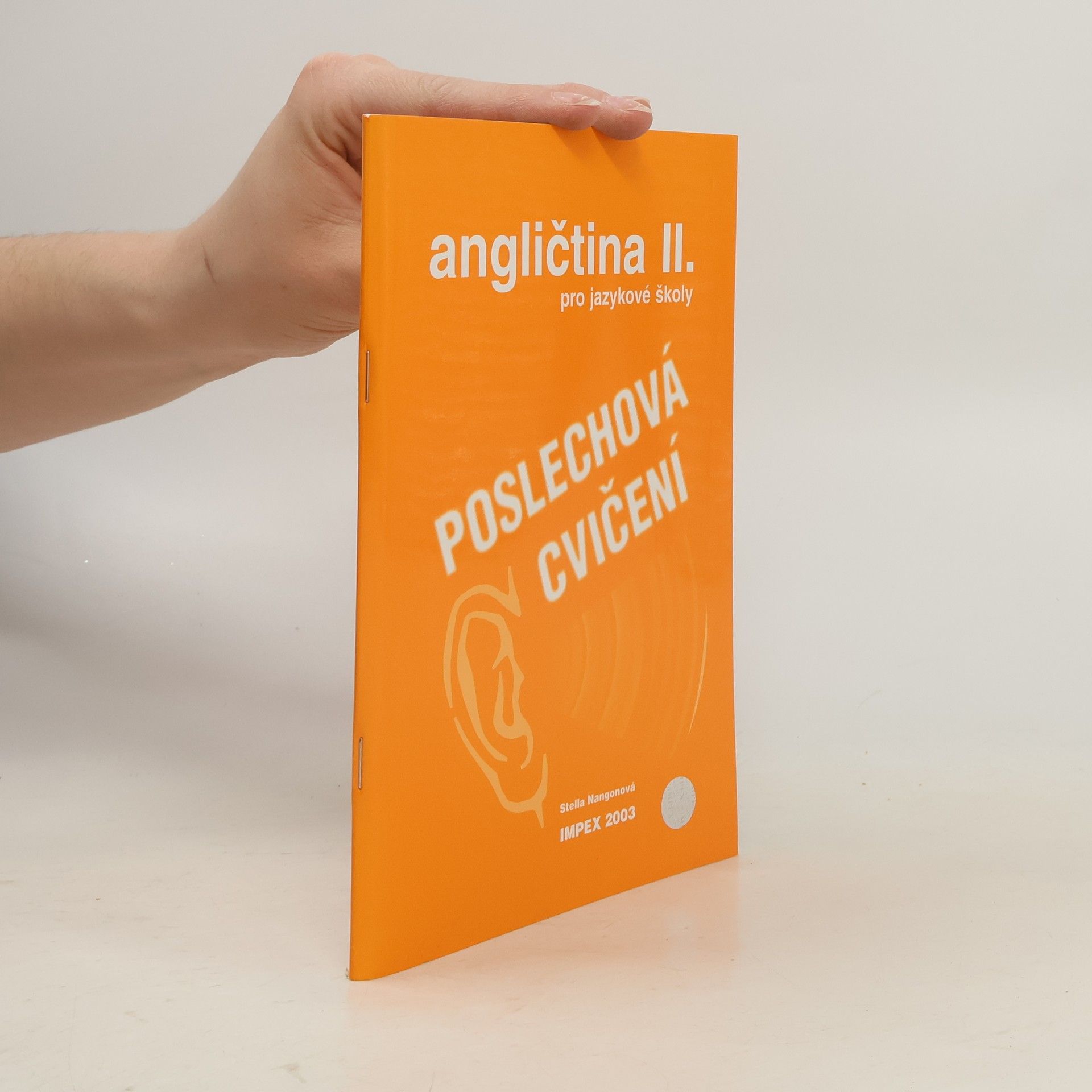 Stella Nangonová Angličtina pro jazykové školy II. - Poslechová cvičení