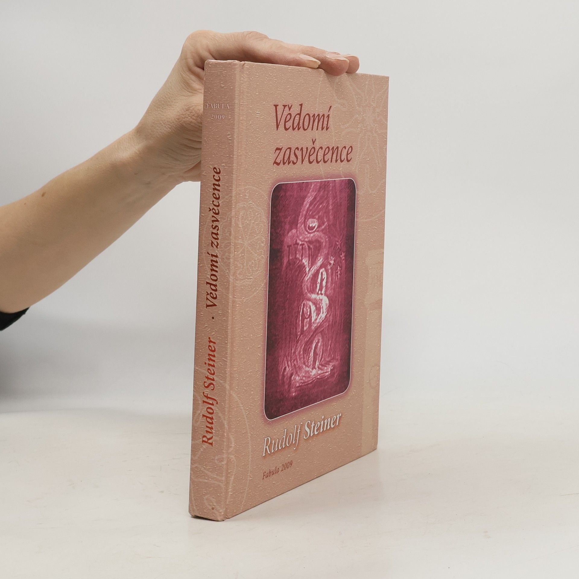 Rudolf Steiner Vědomí zasvěcence