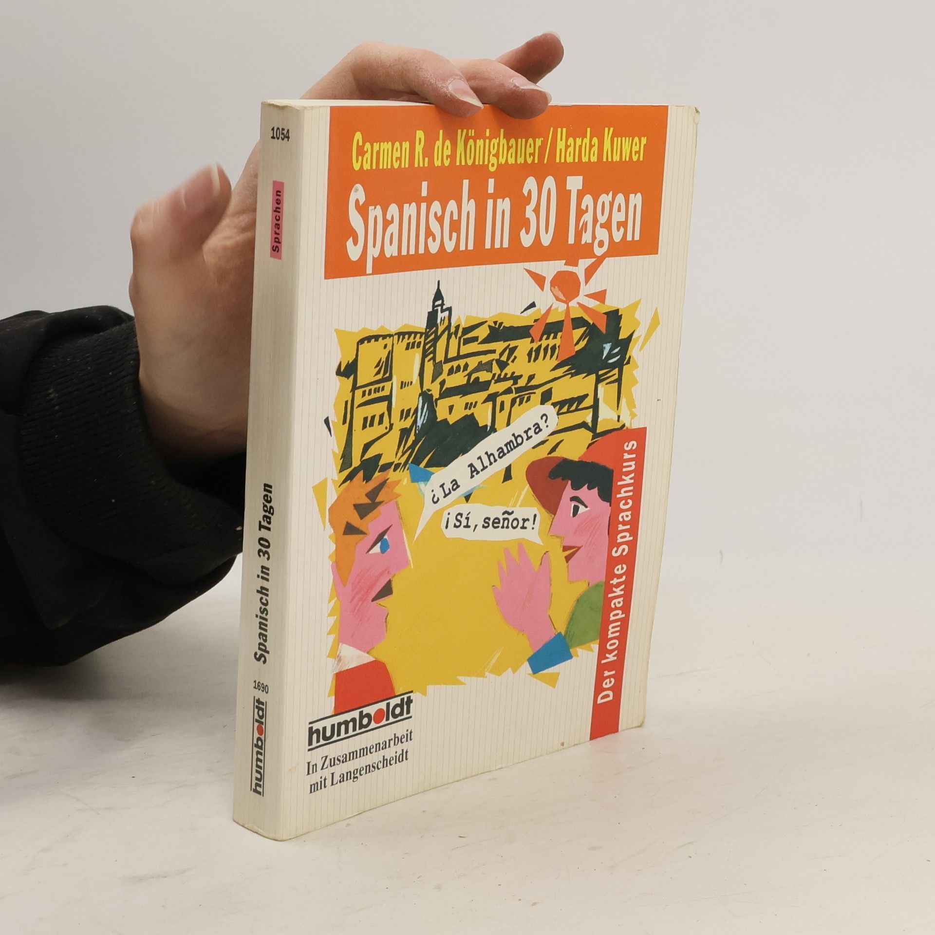 Carmen R. de Königbauer Spanisch in 30 Tagen