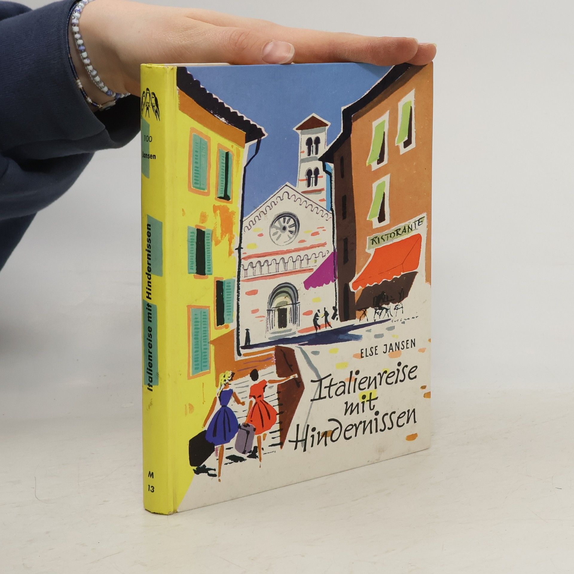 Else Jansen Italienreise mit Hindernissen