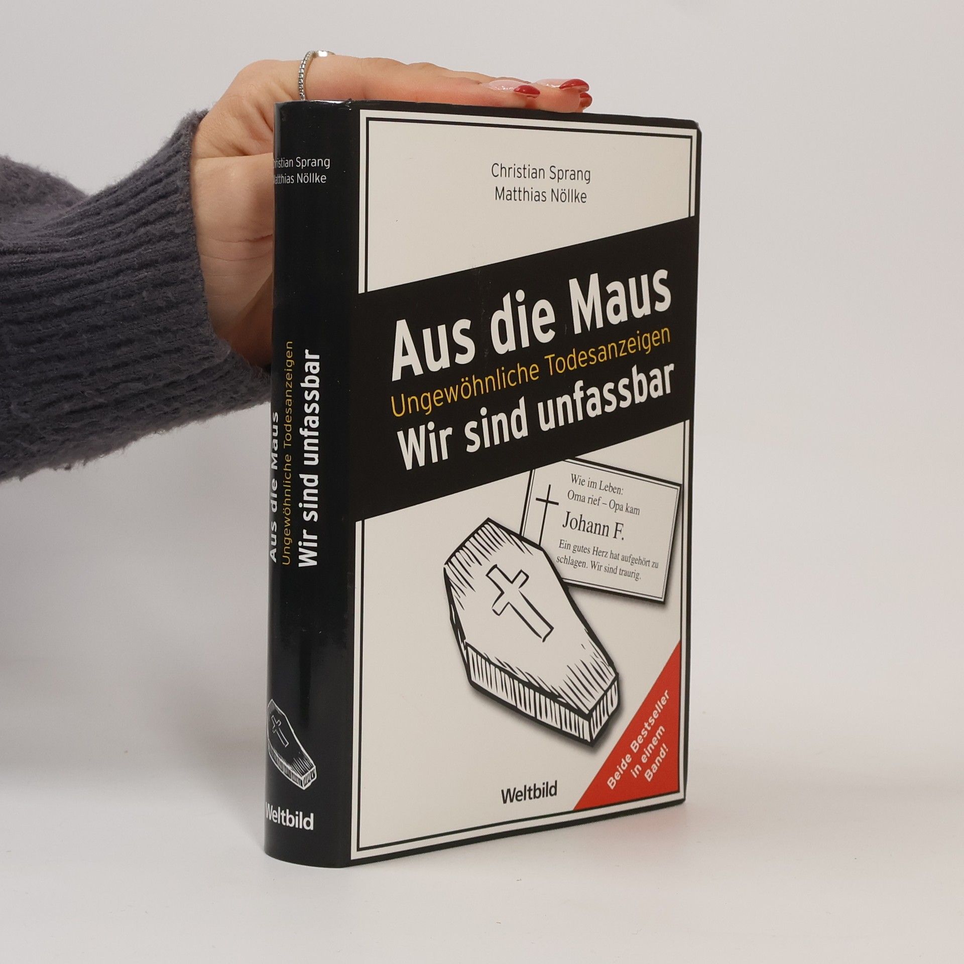 Aus die Maus Wir sind unfassbar