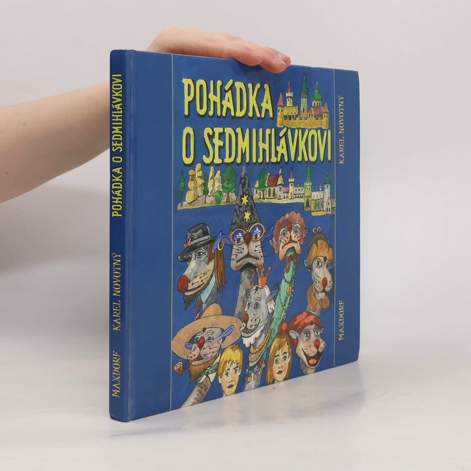 Karel Novotný Pohádka o Sedmihlávkovi