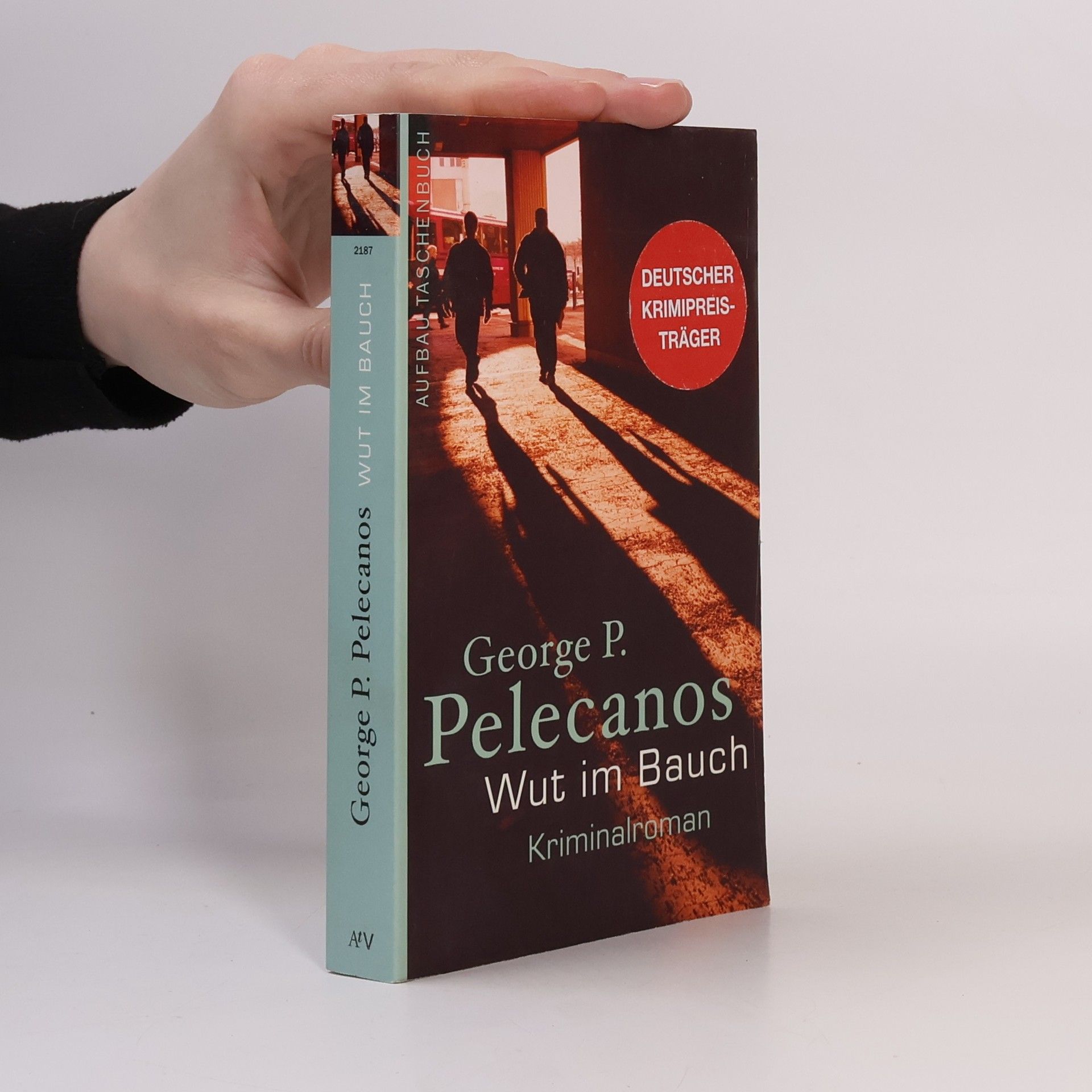 George P. Pelecanos Wut im Bauch