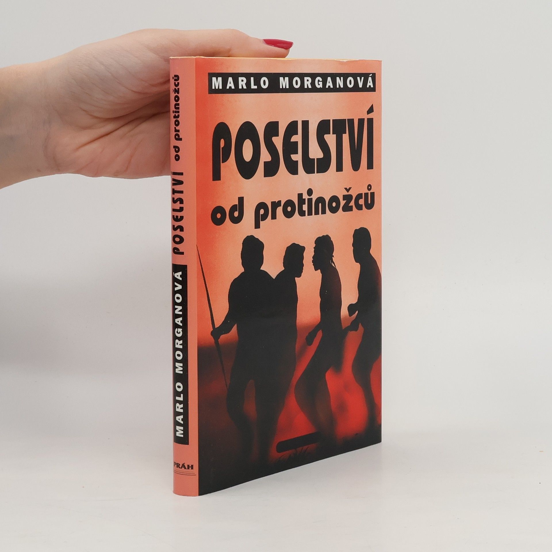 Marlo Morgan Poselství od protinožců