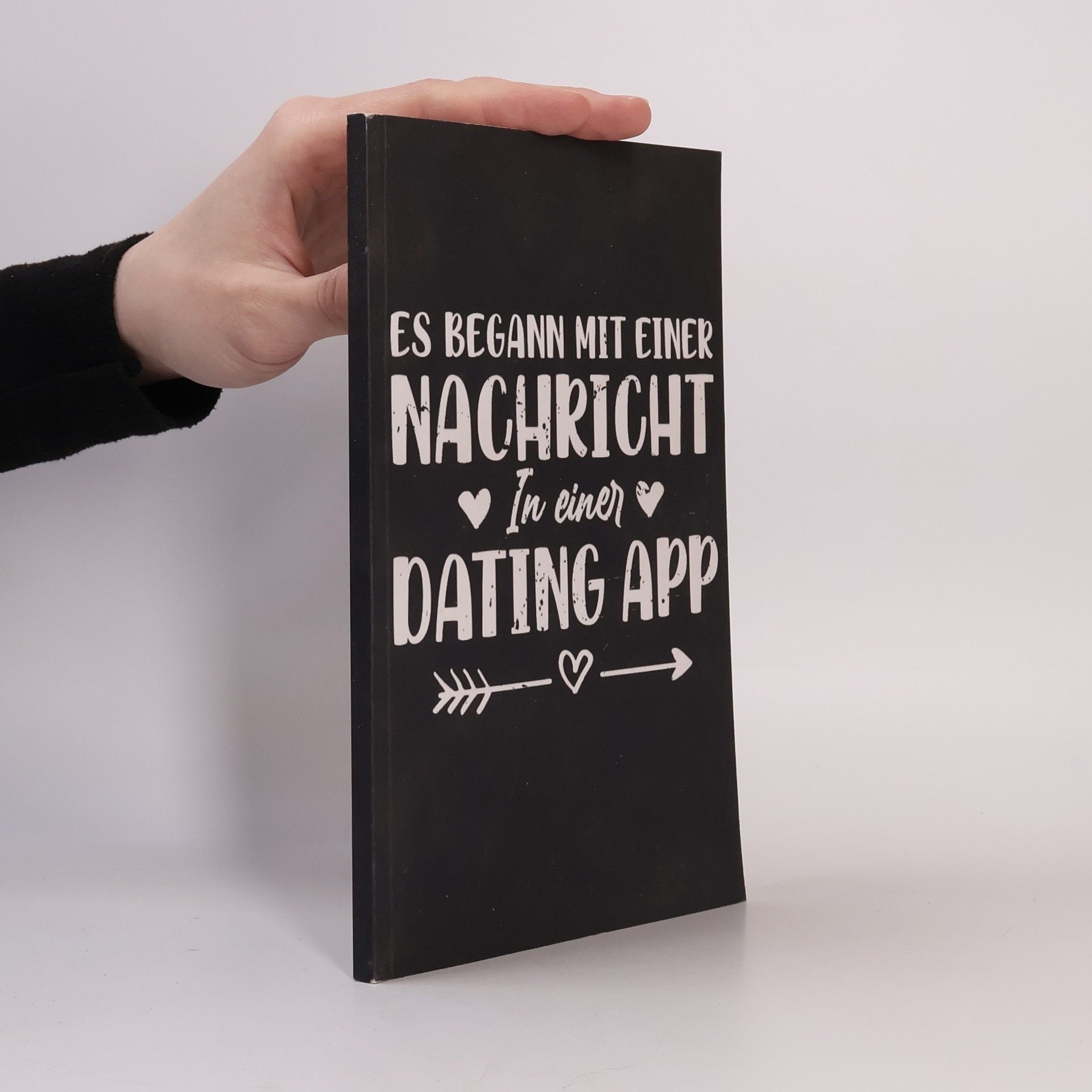 Collectif d'auteurs Es begann mit einer Nachricht in einer Dating App