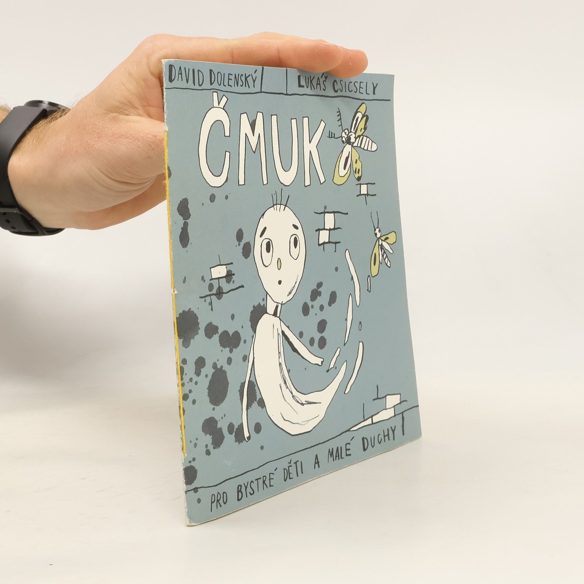 David Dolenský Čmuk: Pro bystré děti a malé duchy