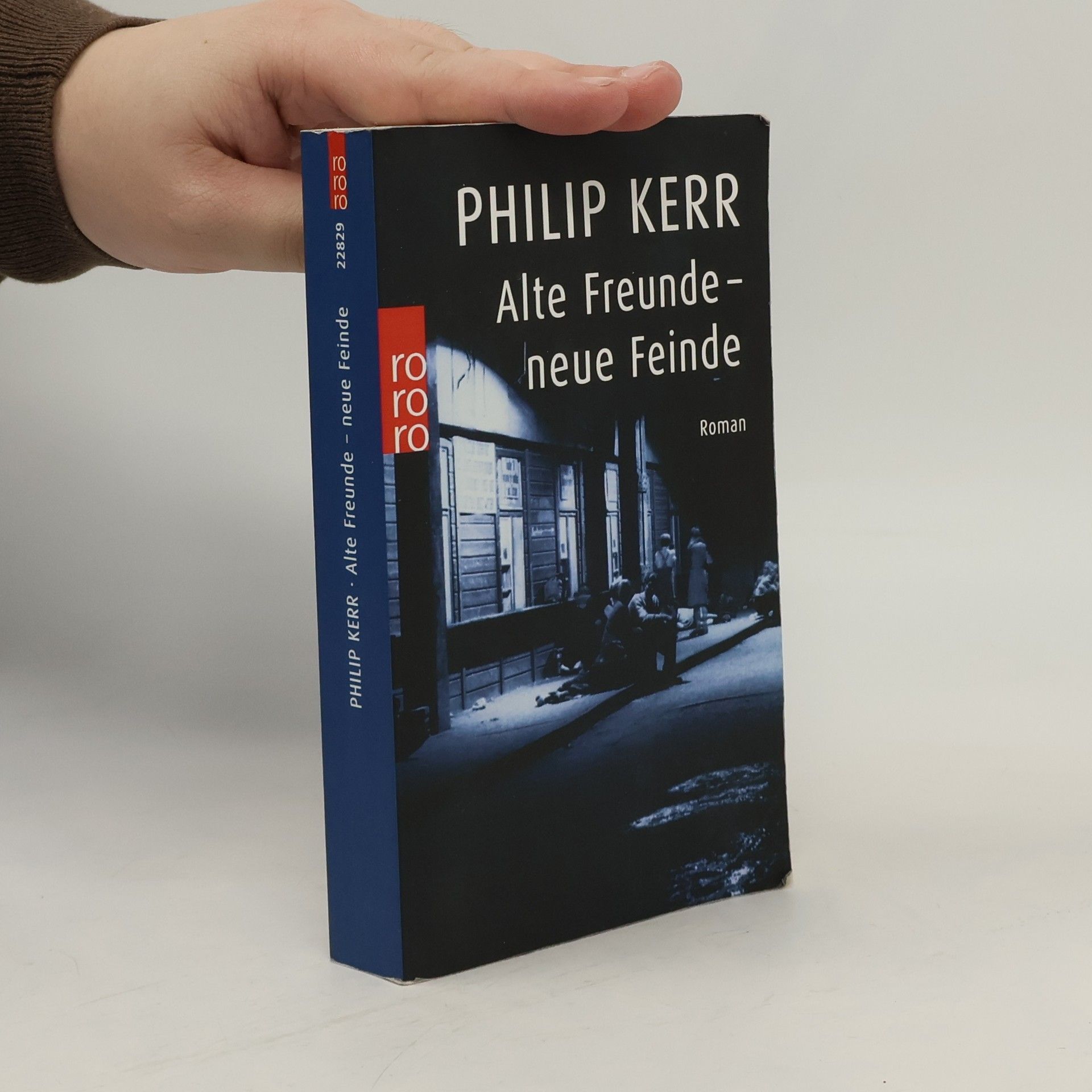 Philip Kerr Alte Freunde - neue Feinde