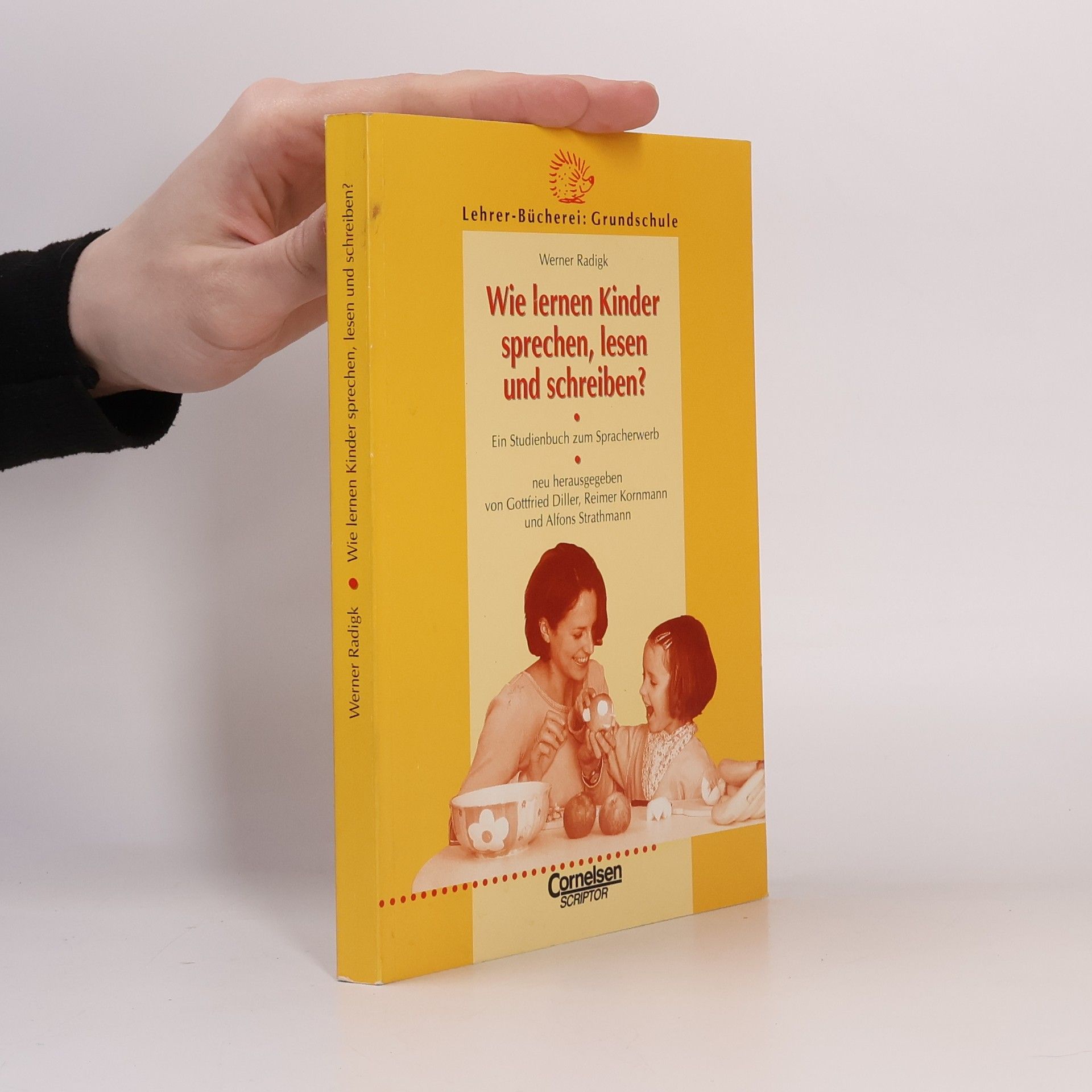 Lehrerbücherei Grundschule - Kompakt: Wie lernen Kinder sprechen, lesen und schreiben?