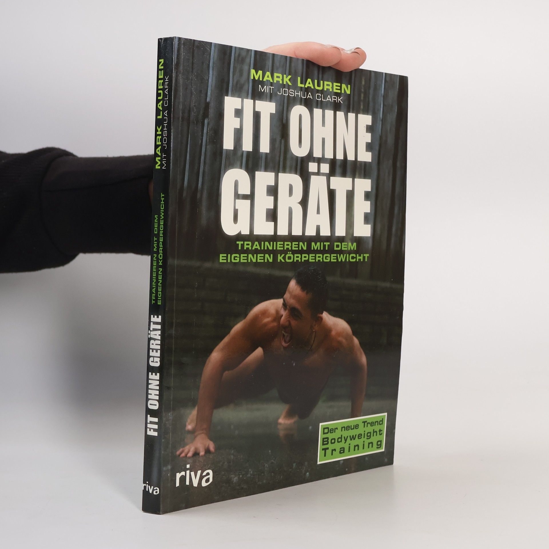 Mark Lauren Fit ohne Geräte
