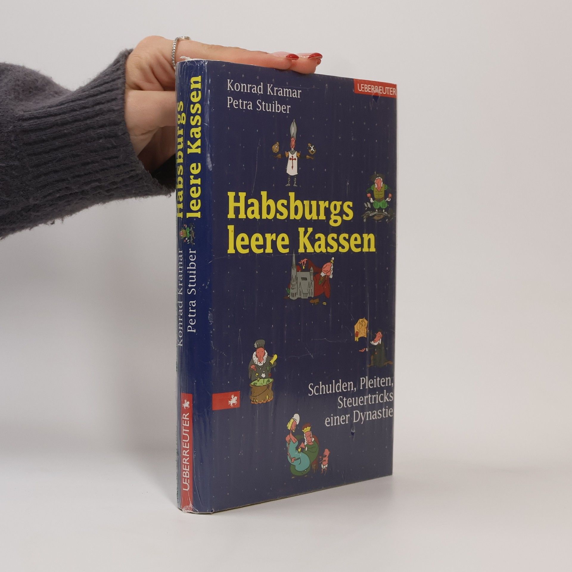 Konrad Kramar Habsburgs leere Kassen