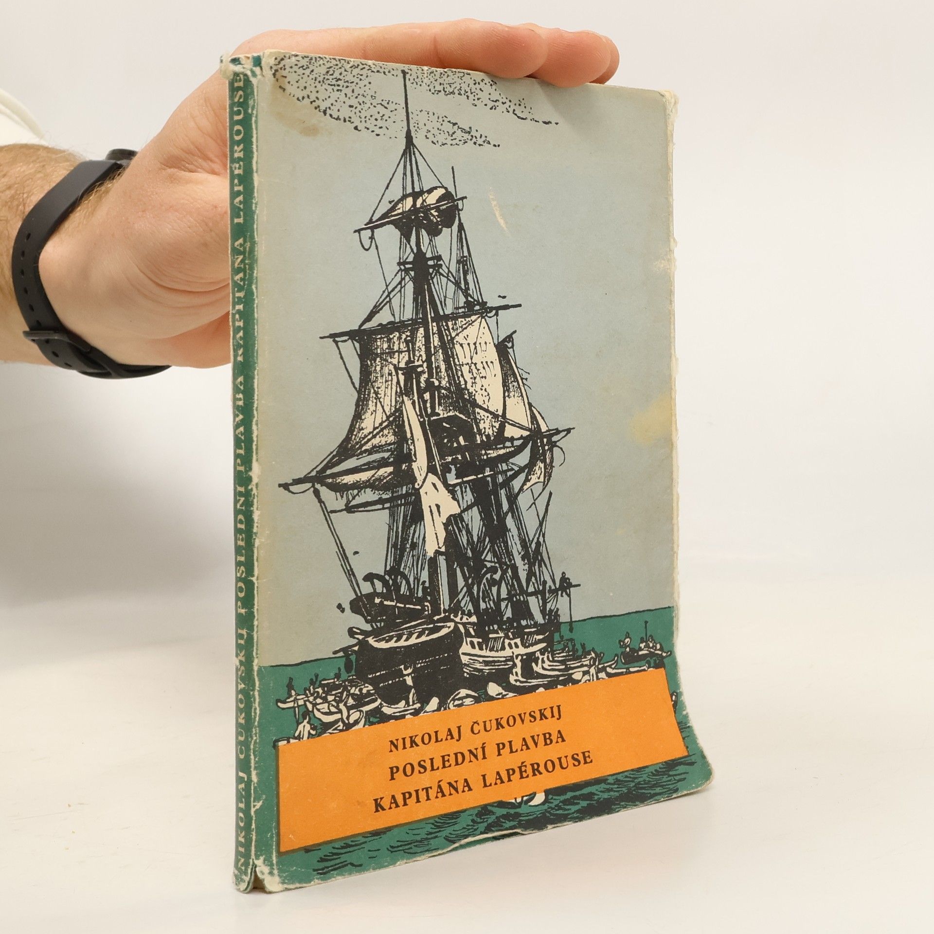 Nikolaj Kornejevič Čukovskij Poslední plavba kapitána Lapérouse