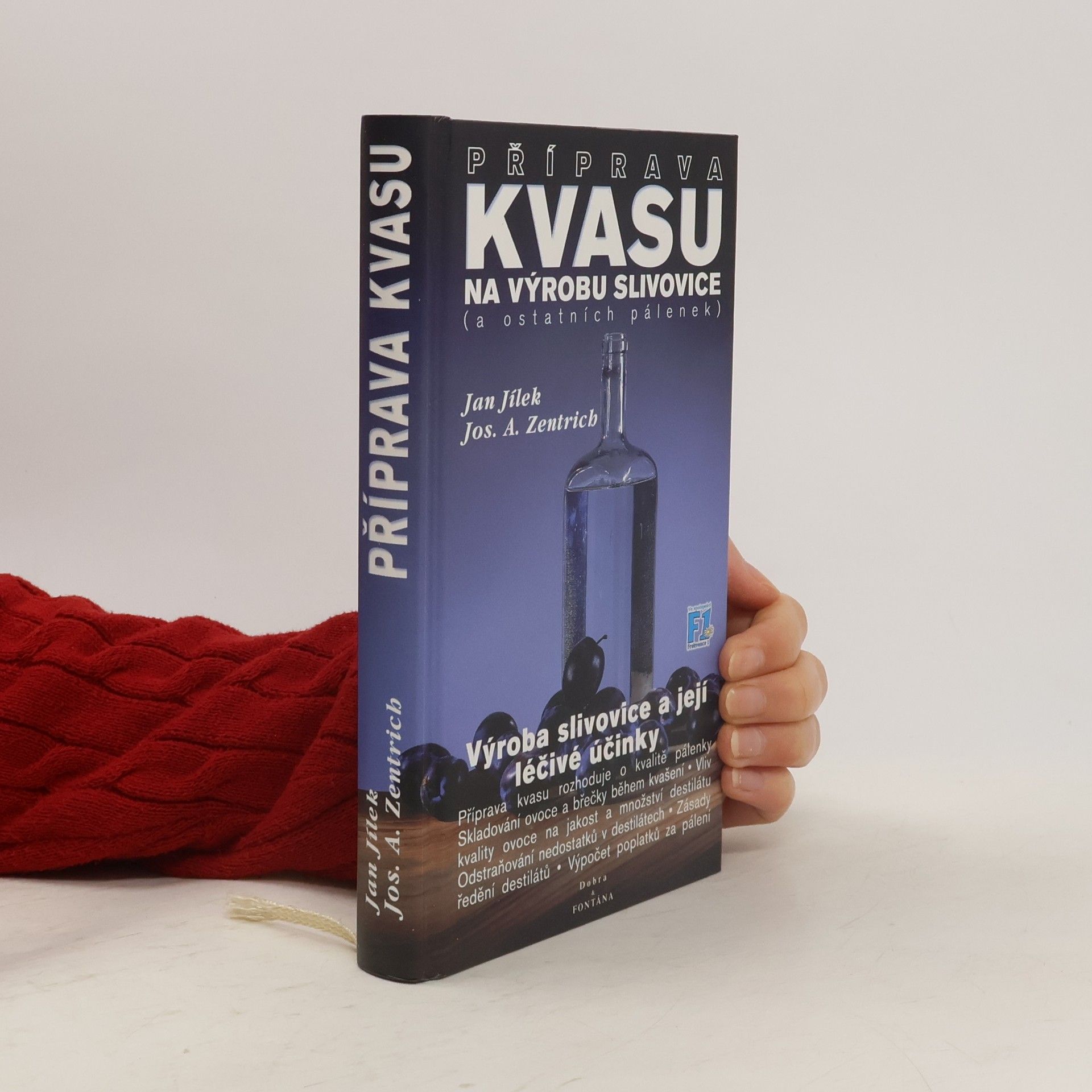 Jan Jílek Příprava ovocných kvasů na výrobu slivovice (a ostatních pálenek)