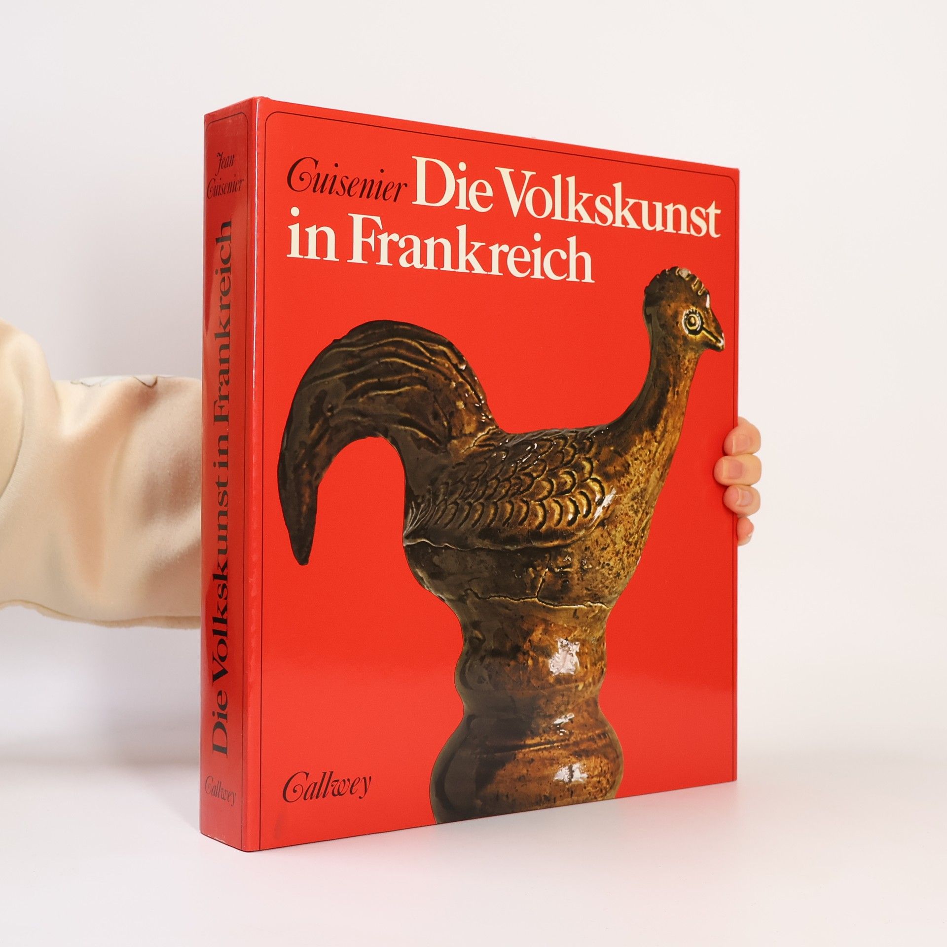 Jean Cuisenier Die Volkskunst in Frankreich