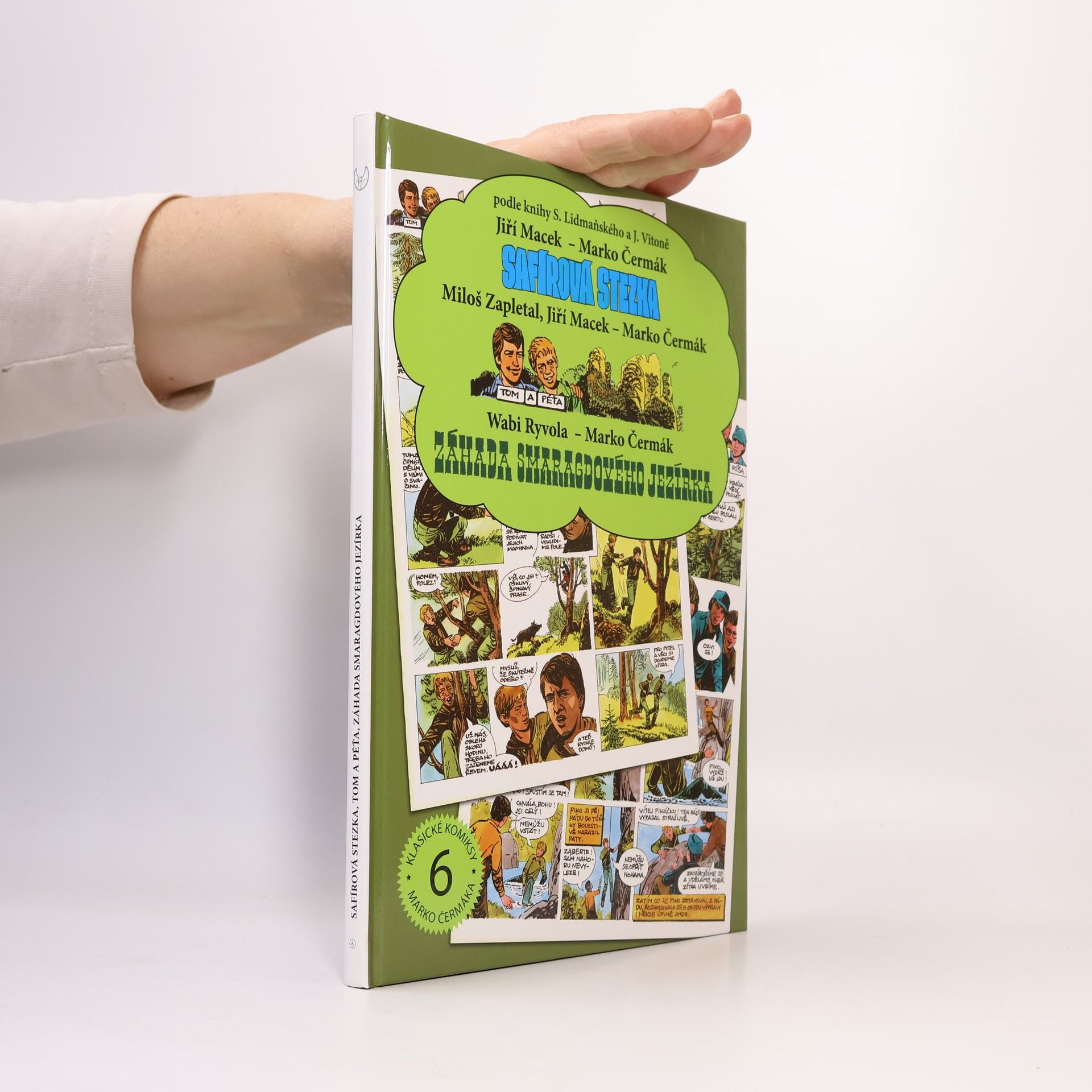 Miloš Zapletal Safírová stezka / Tom a Péťa / Záhada smaragdového jezírka