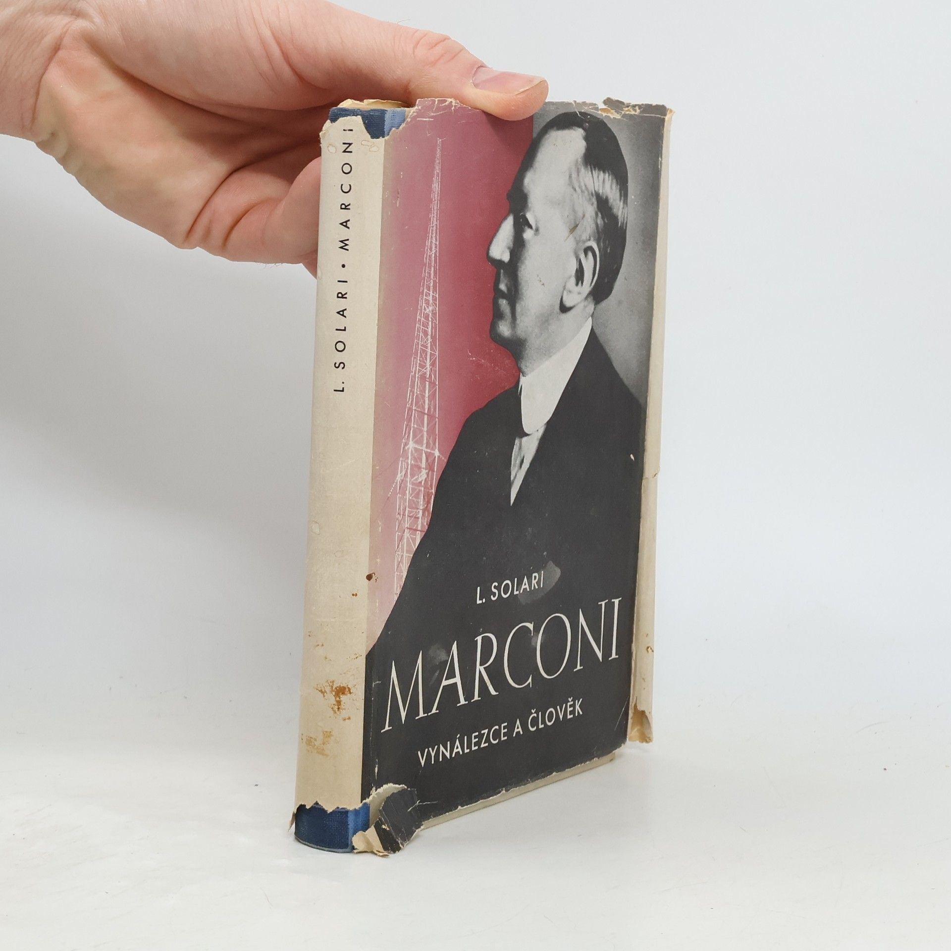 Solari Luigi Marconi. Vynálezce a člověk