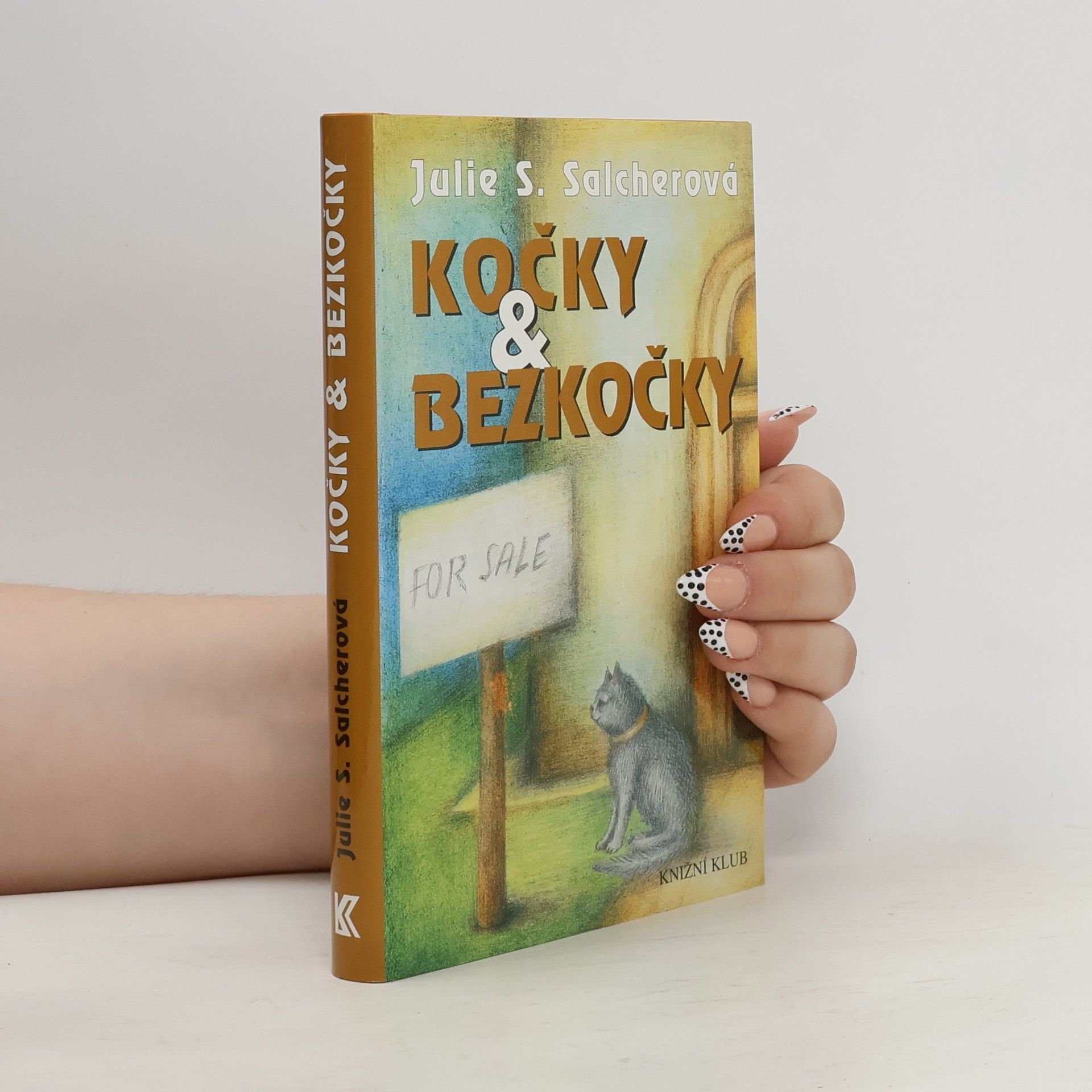 Salcherová Julie S. Kočky & bezkočky