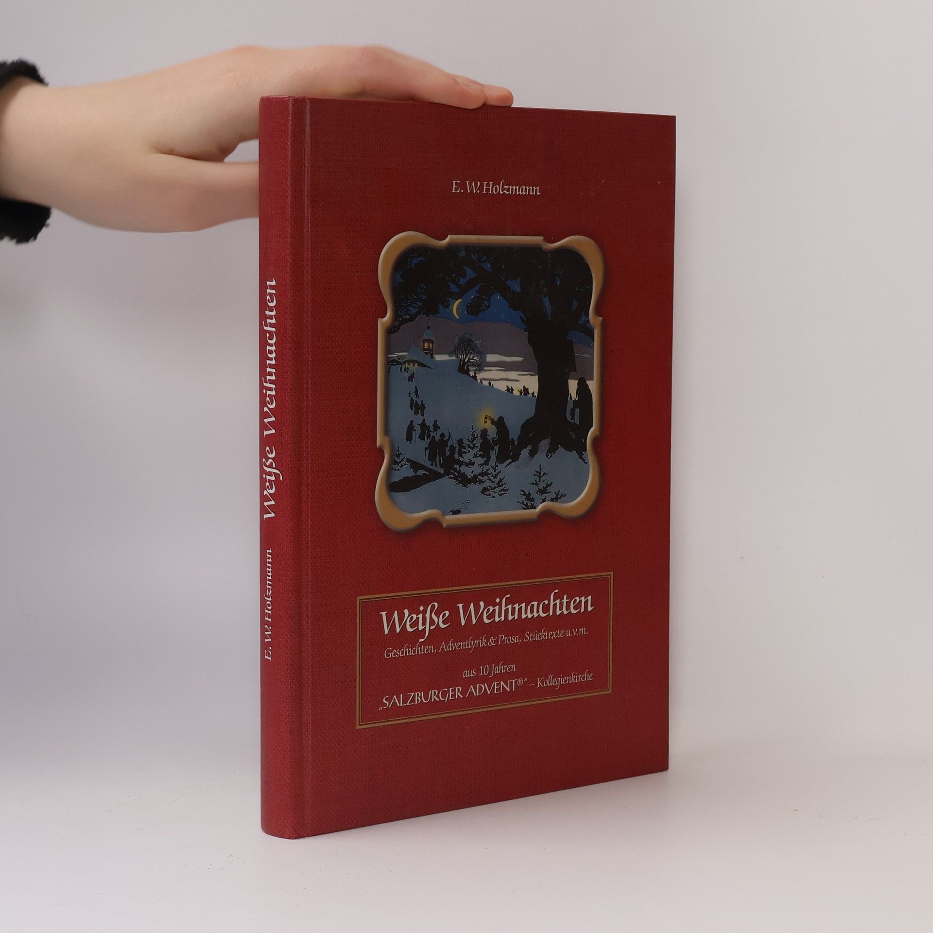 Erich W. Holzmann Weiße Weihnachten