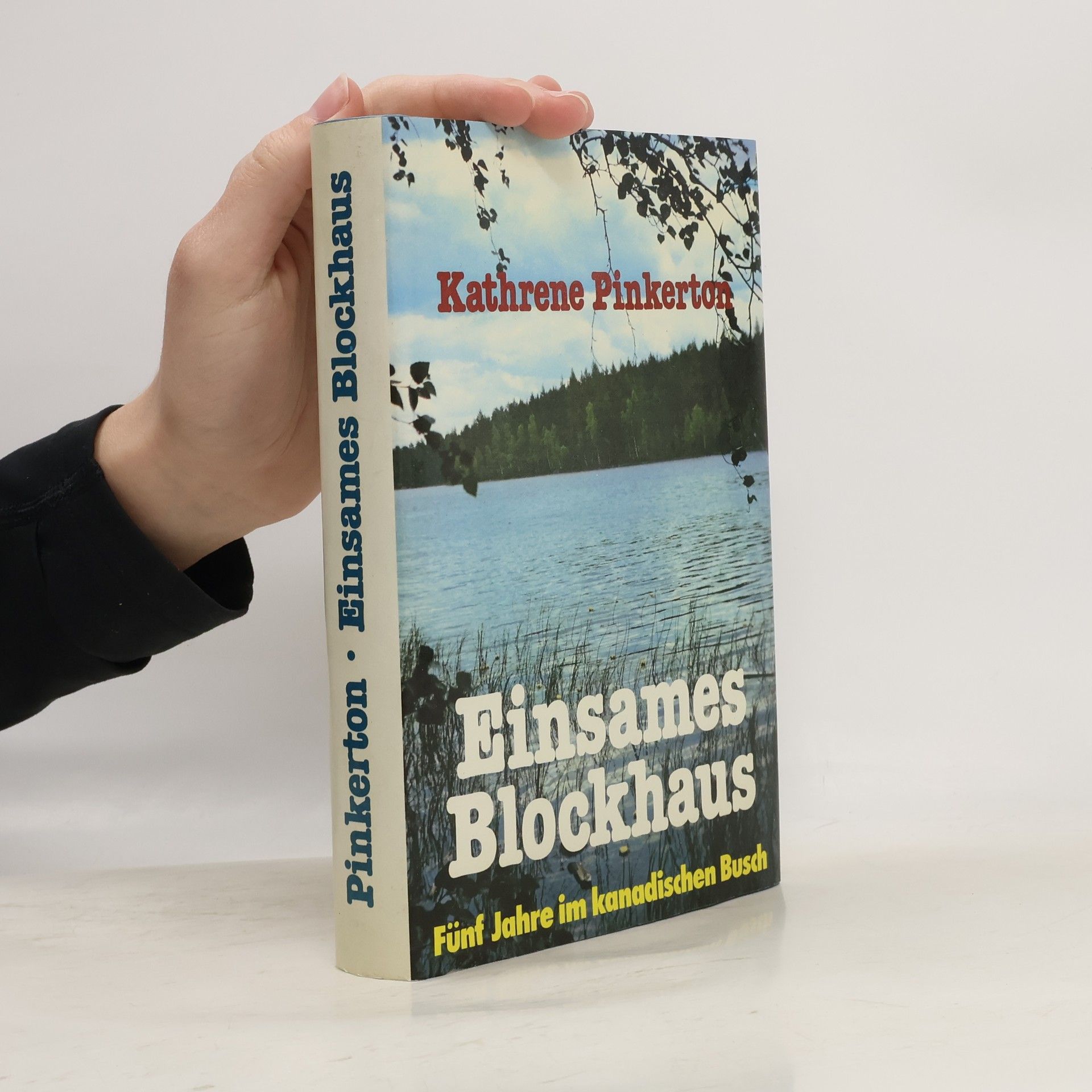 Kathrene Pinkerton Einsames Blockhaus