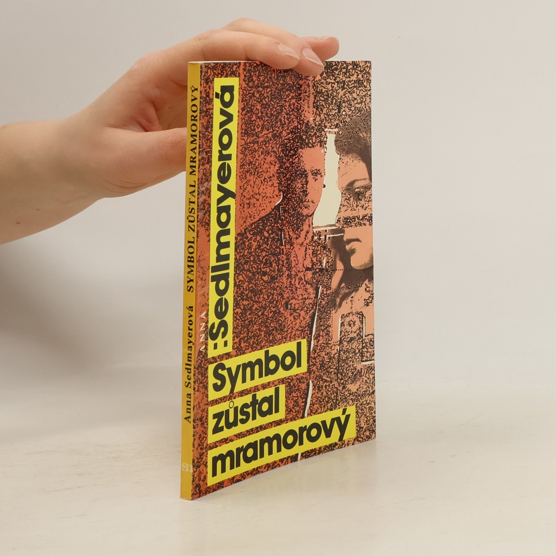 Anna Sedlmayerová Symbol zůstal mramorový