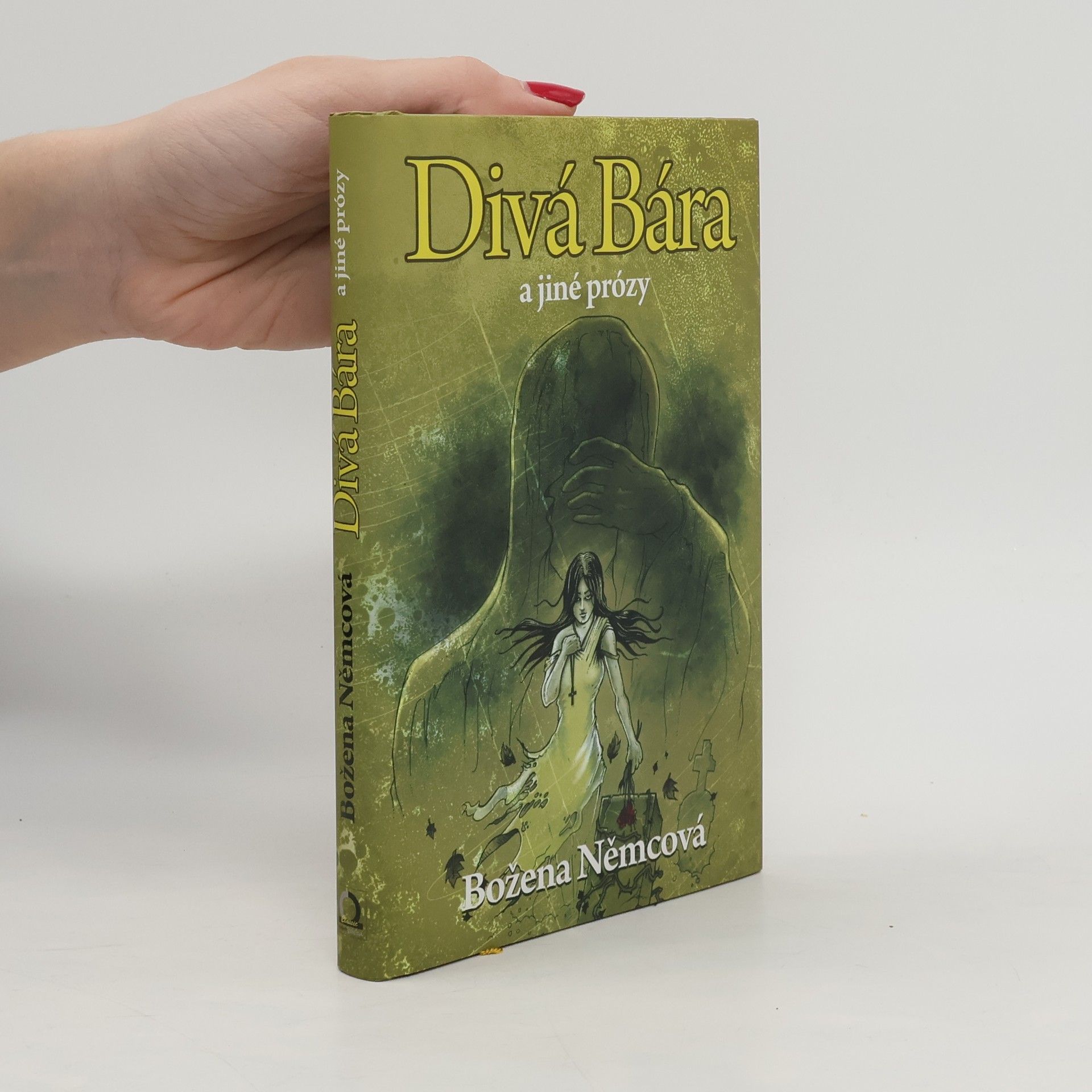 Božena Němcová Divá Bára a jiné prózy