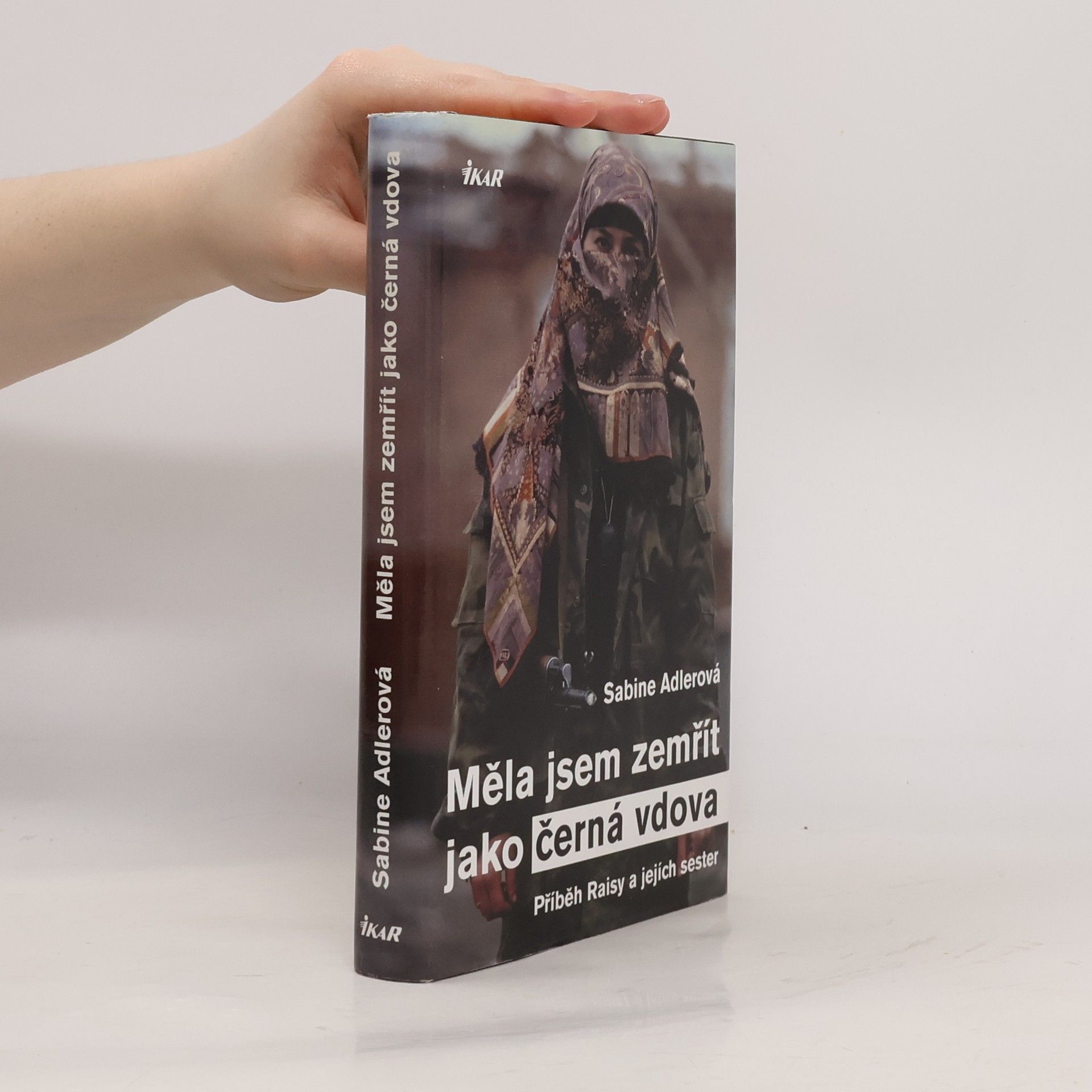 Sabine Adler Měla jsem zemřít jako černá vdova