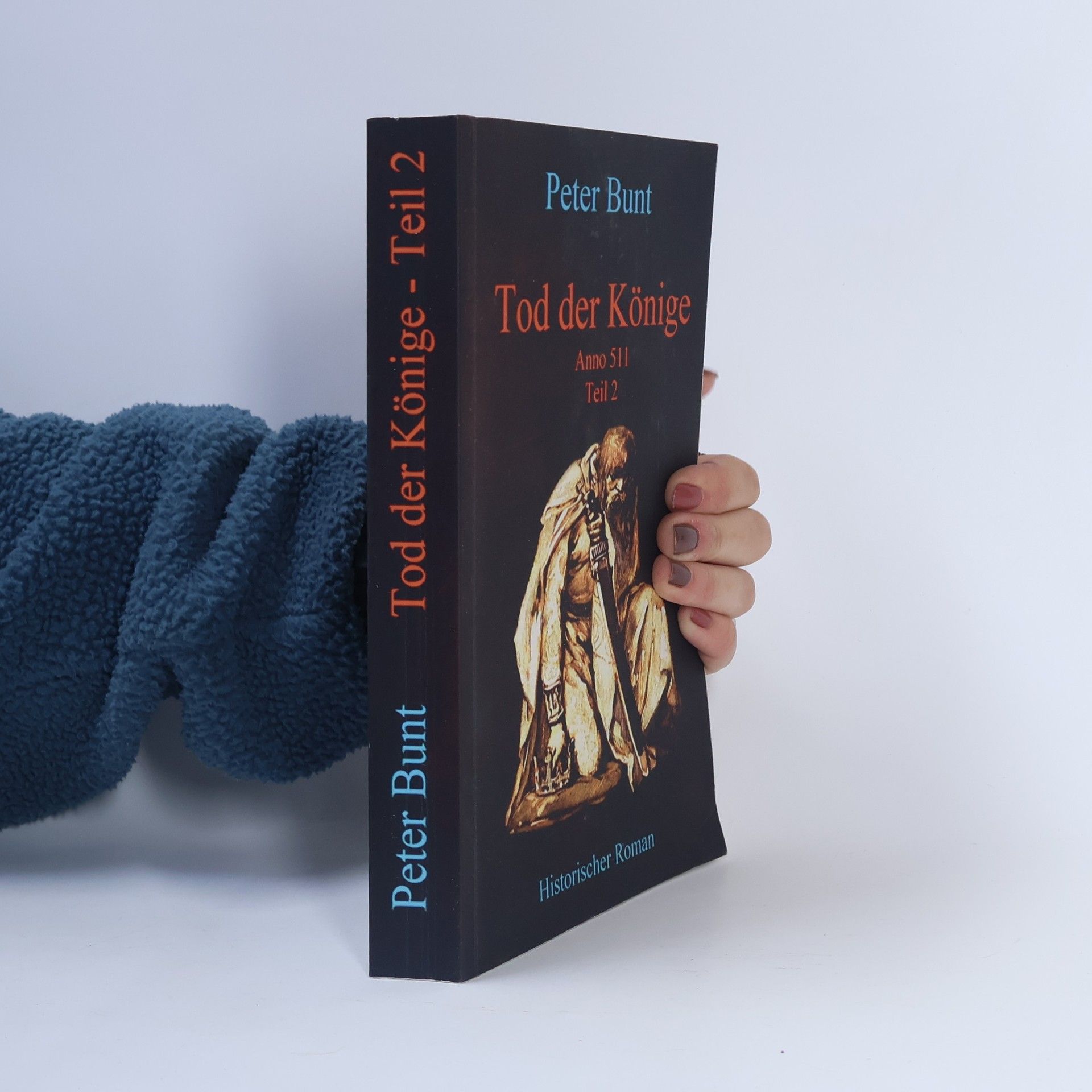 Die Einar Saga - 6: Tod der Könige - Zweiter Teil