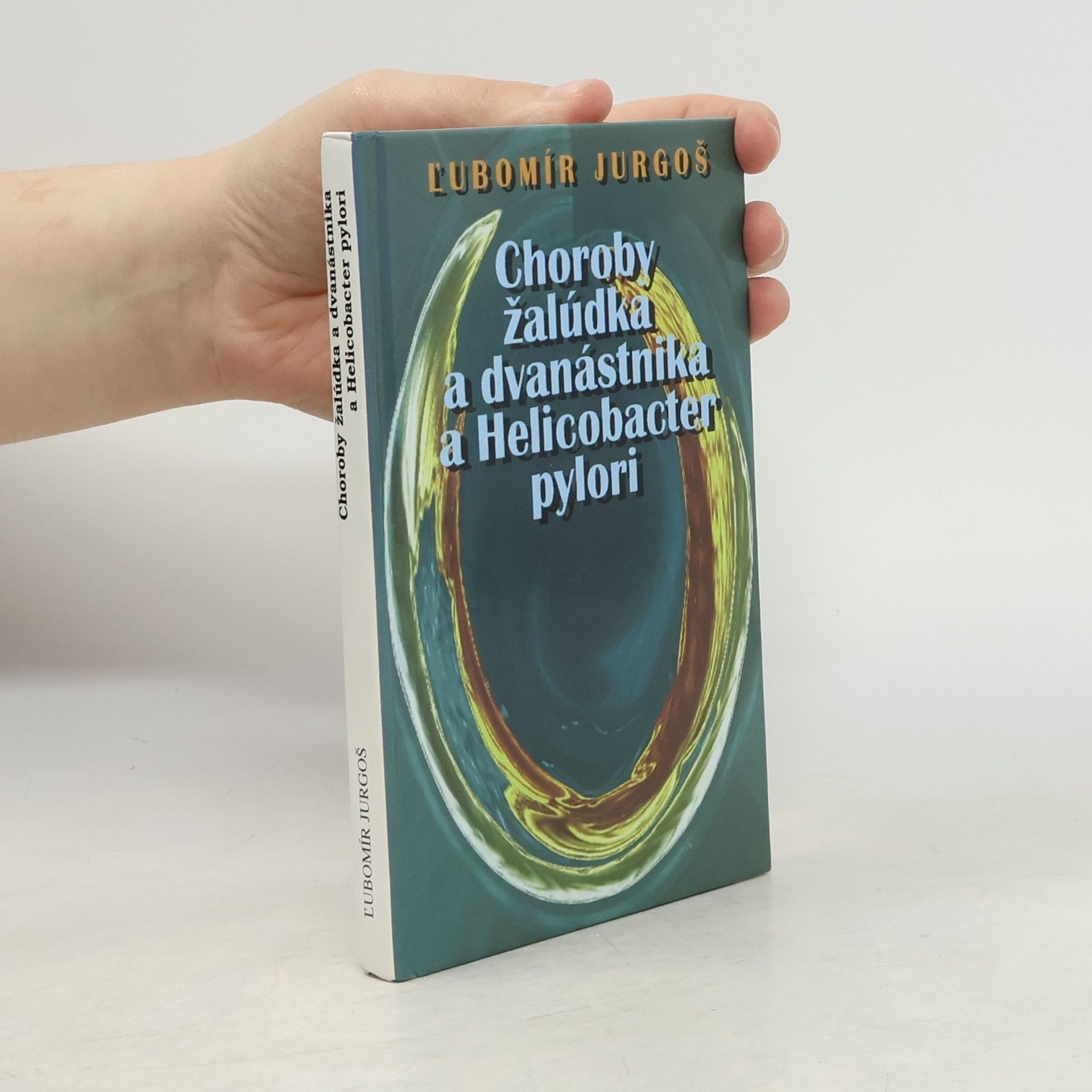 Choroby žalúdka a dvanástnika a Helicobacter pylori