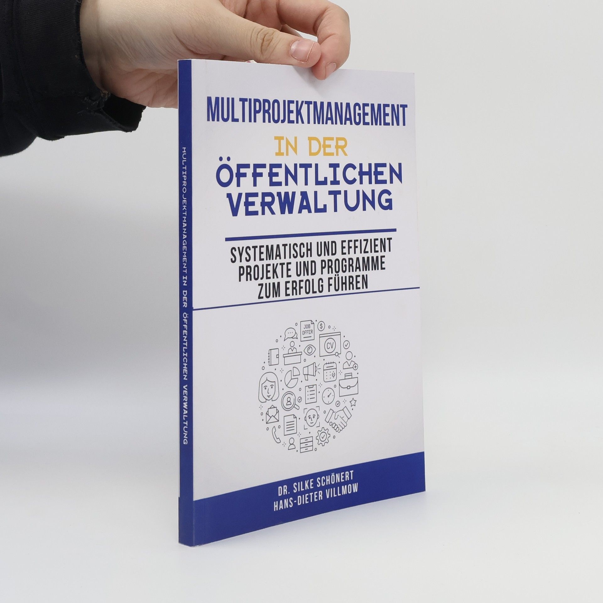 Dr. Silke Schönert Multiprojektmanagement in der öffentlichen Verwaltung