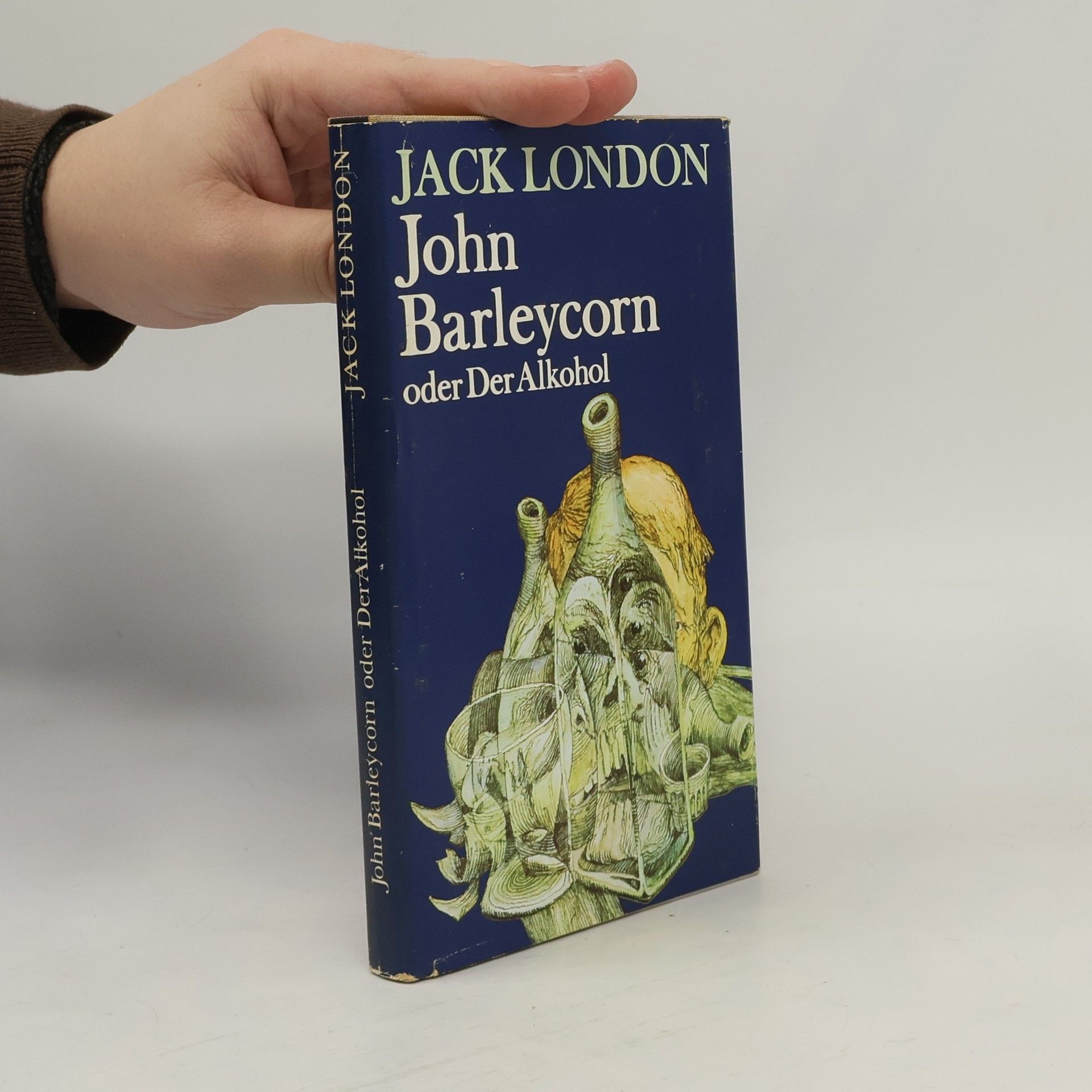 Jack London John Barleycorn oder der Alkohol