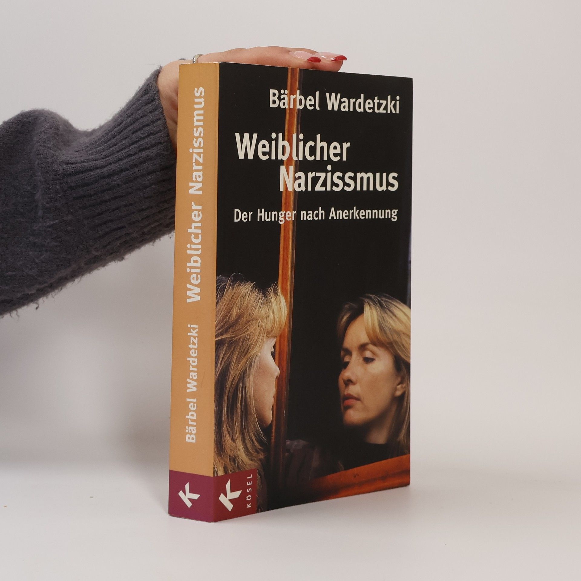 Bärbel Wardetzki Weiblicher Narzissmus