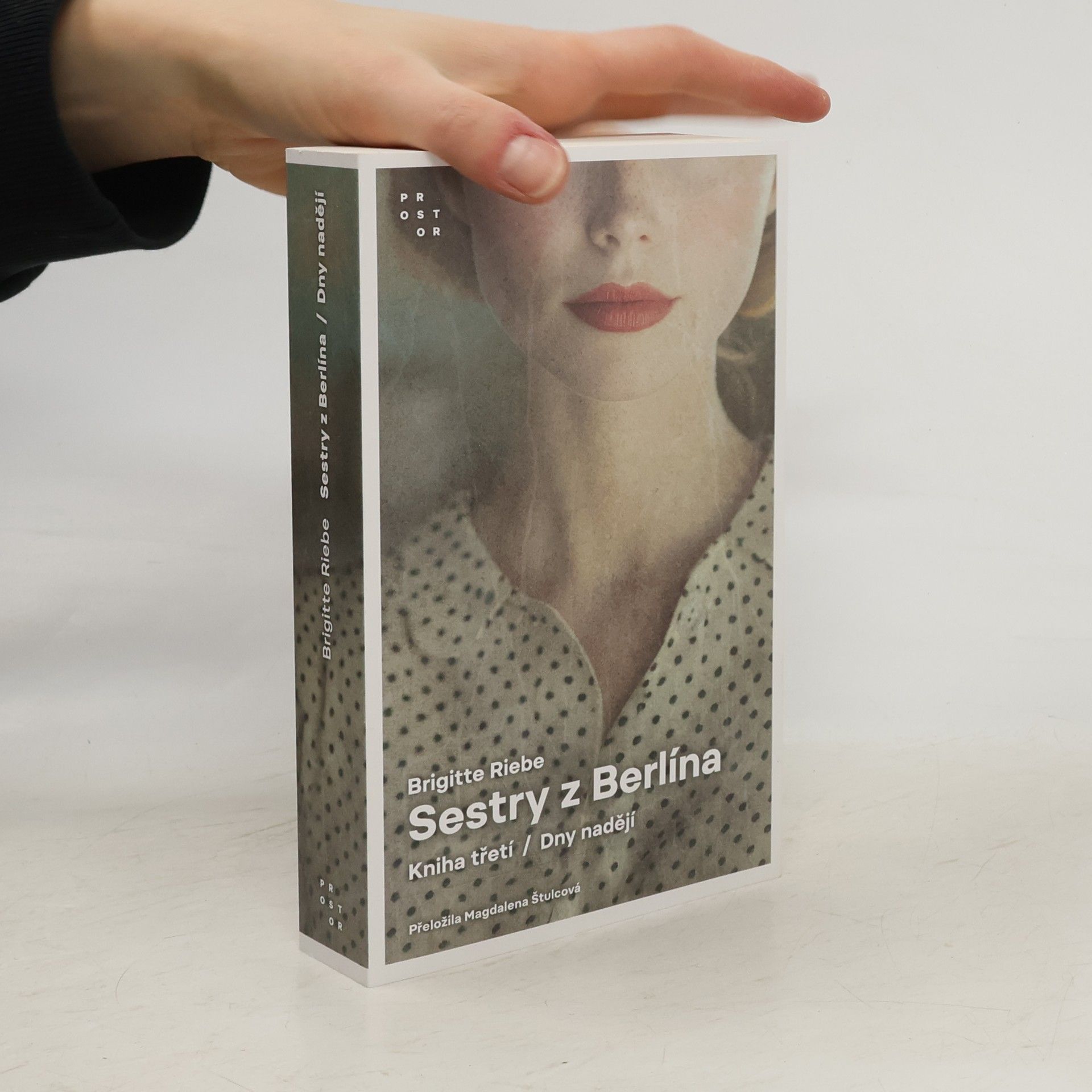 Sestry z Berlína. Kniha třetí, Dny nadějí