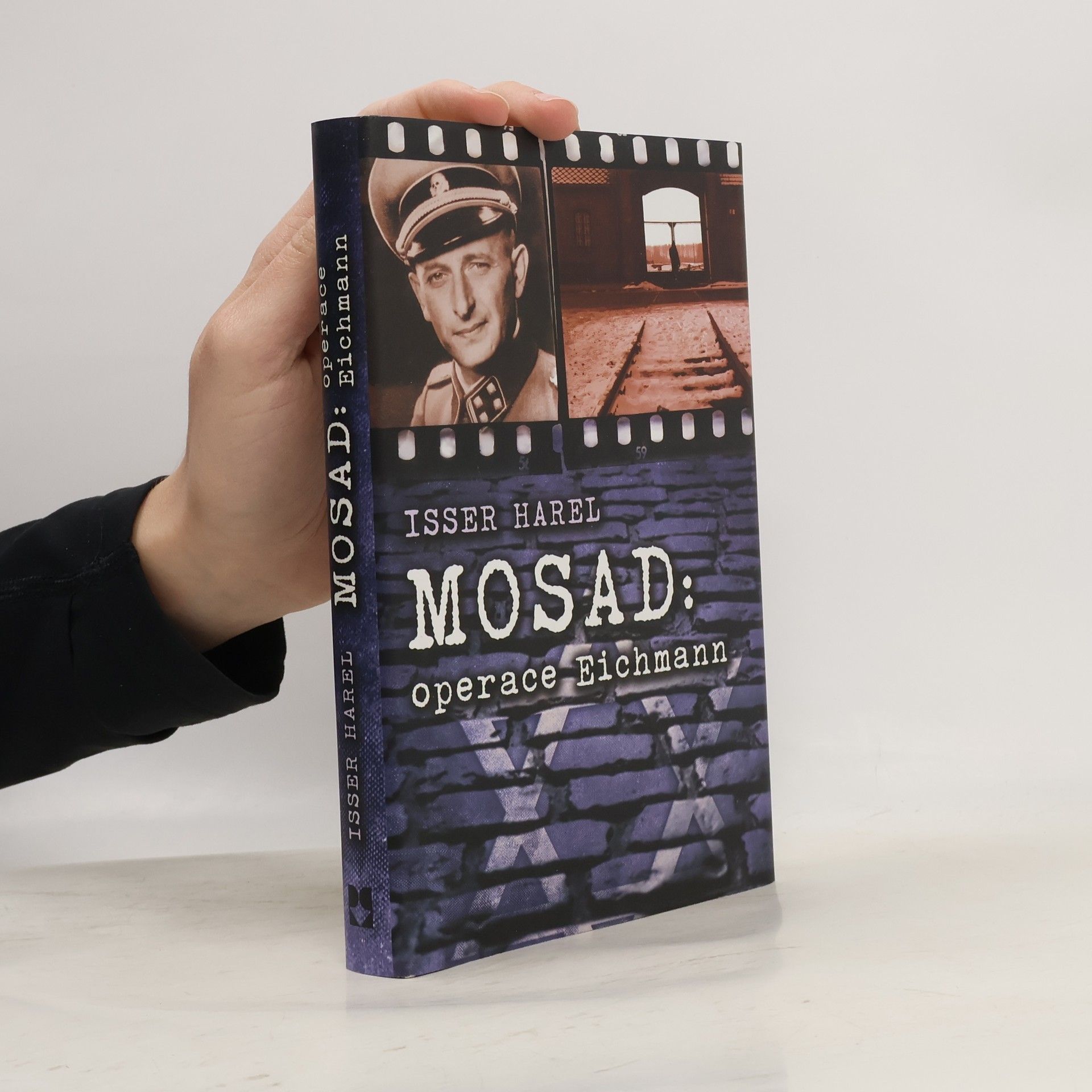 Isser Harel Mosad: operace Eichmann