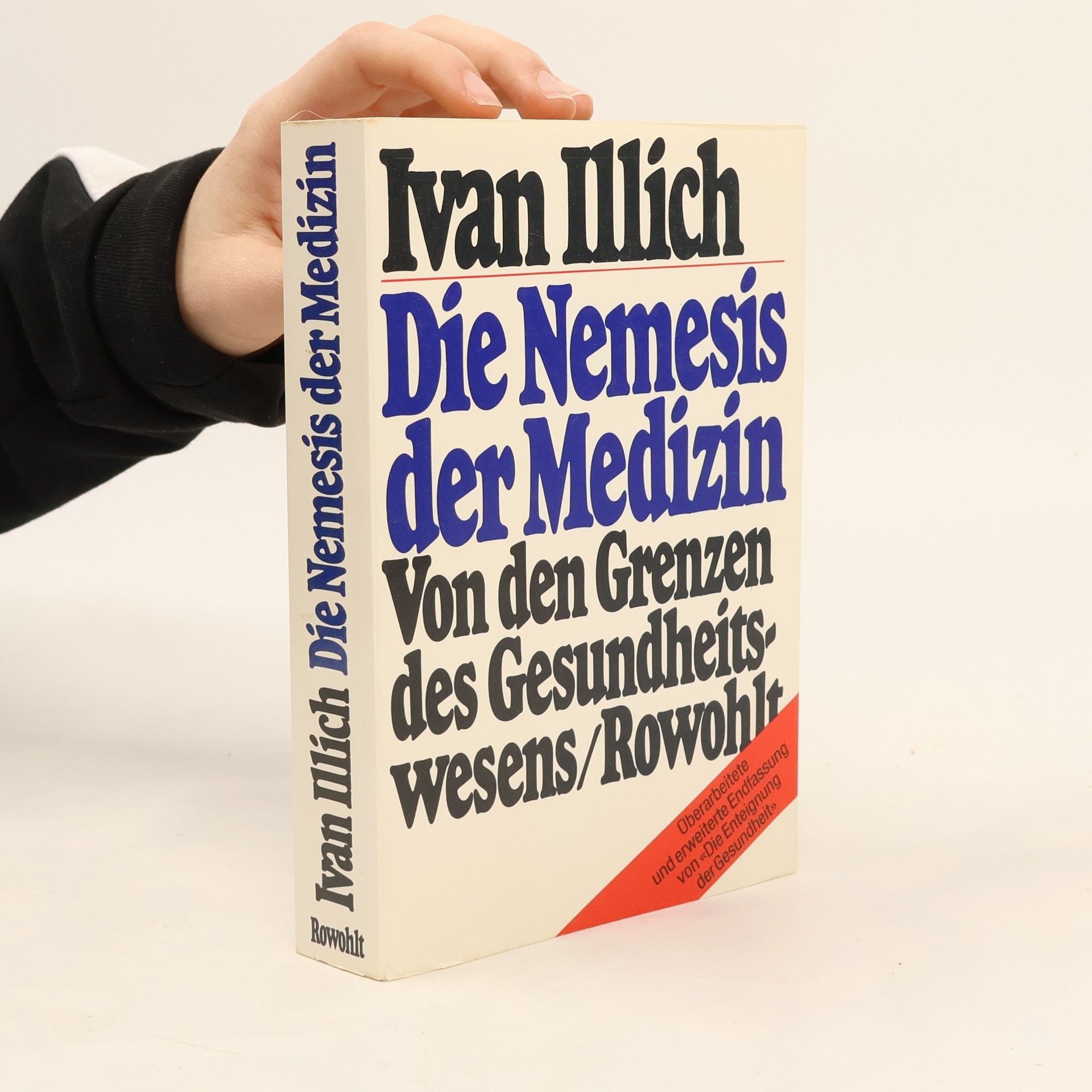 Ivan Illich Die Nemesis der Medizin