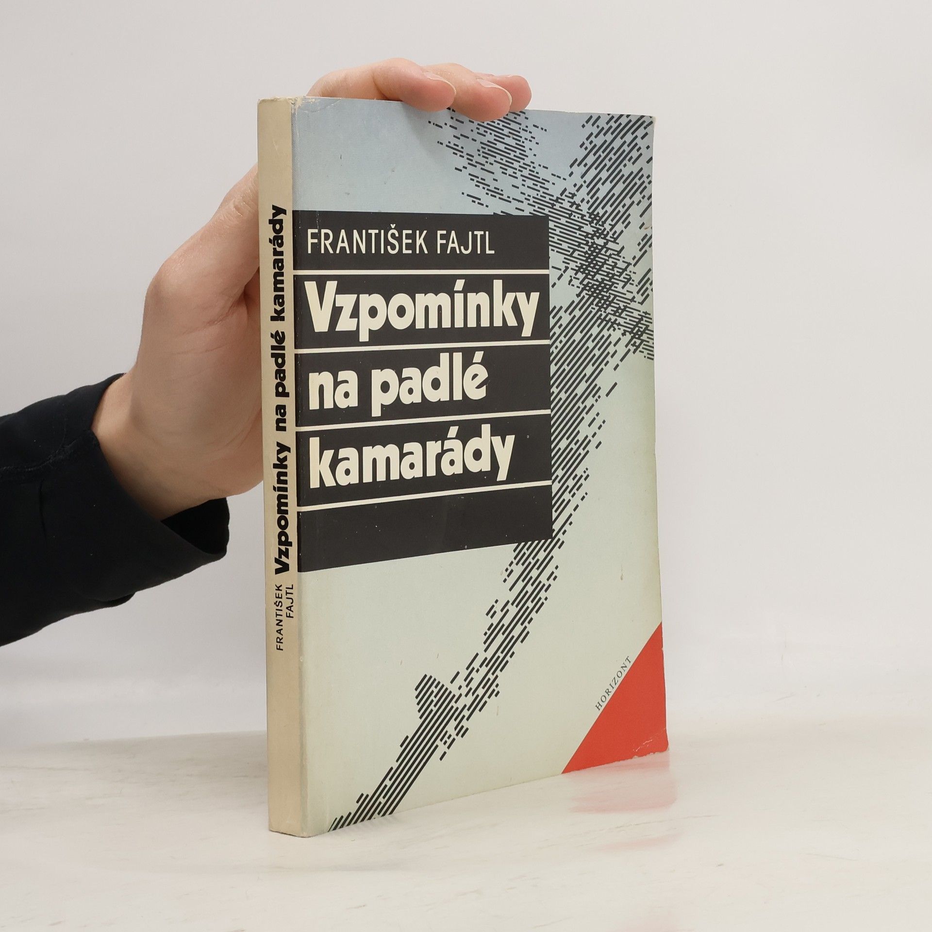 František Fajtl Vzpomínky na padlé kamarády