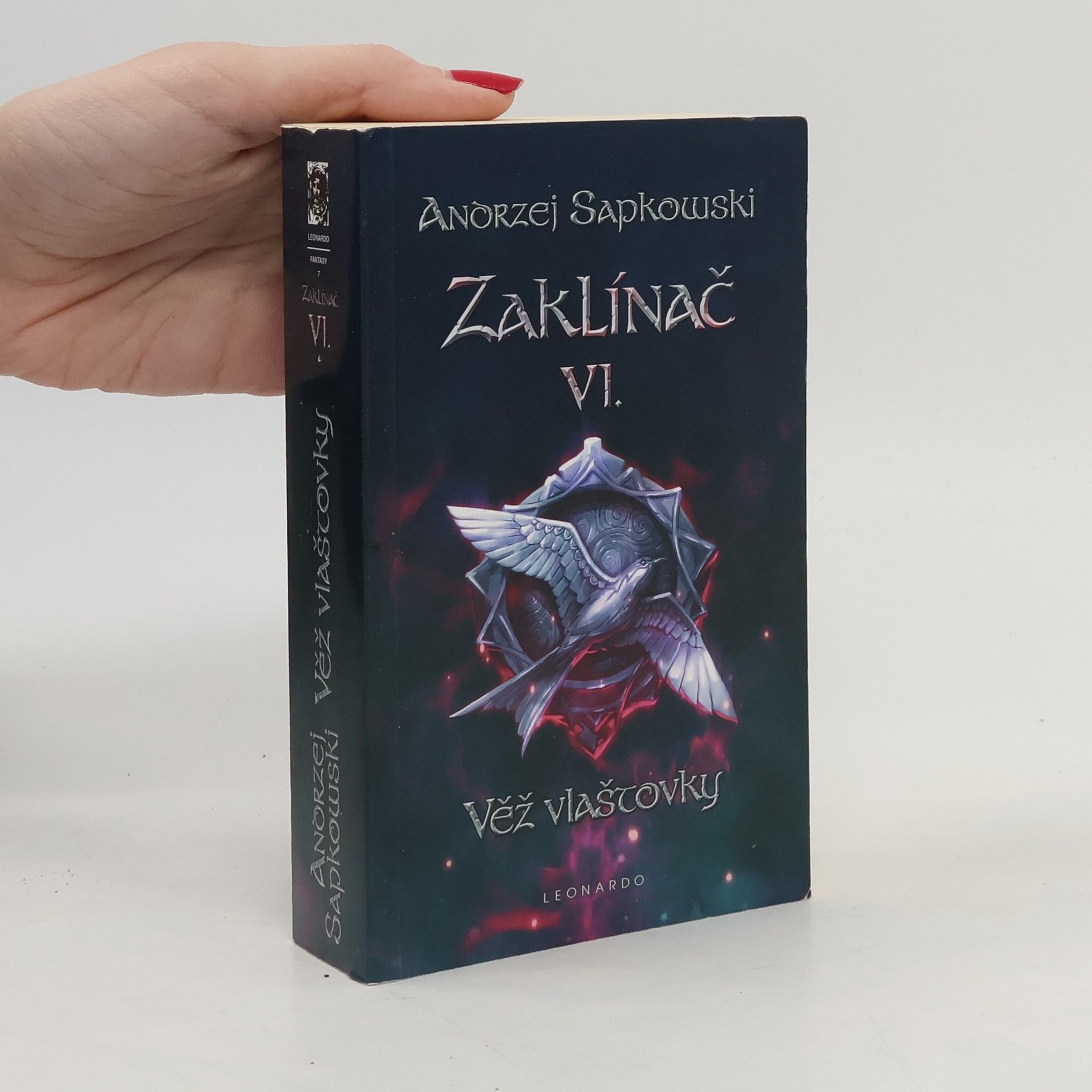 Andrzej Sapkowski Zaklínač VI. Věž vlaštovky