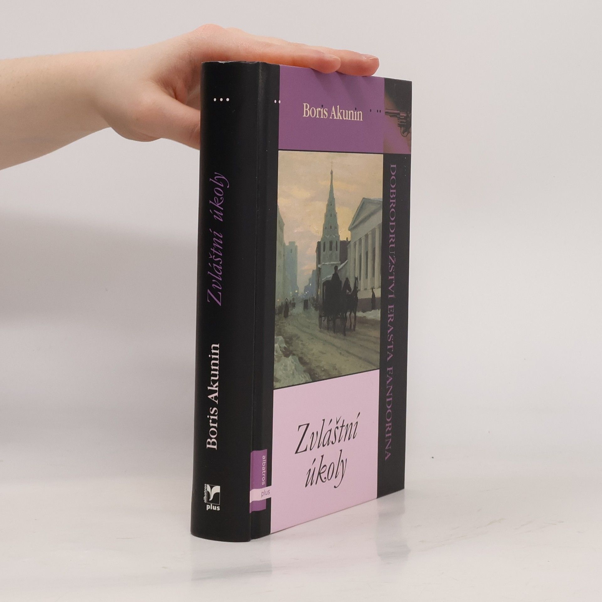 Boris Akunin Zvláštní úkoly. Dobrodružství Erasta Fandorina. 5.