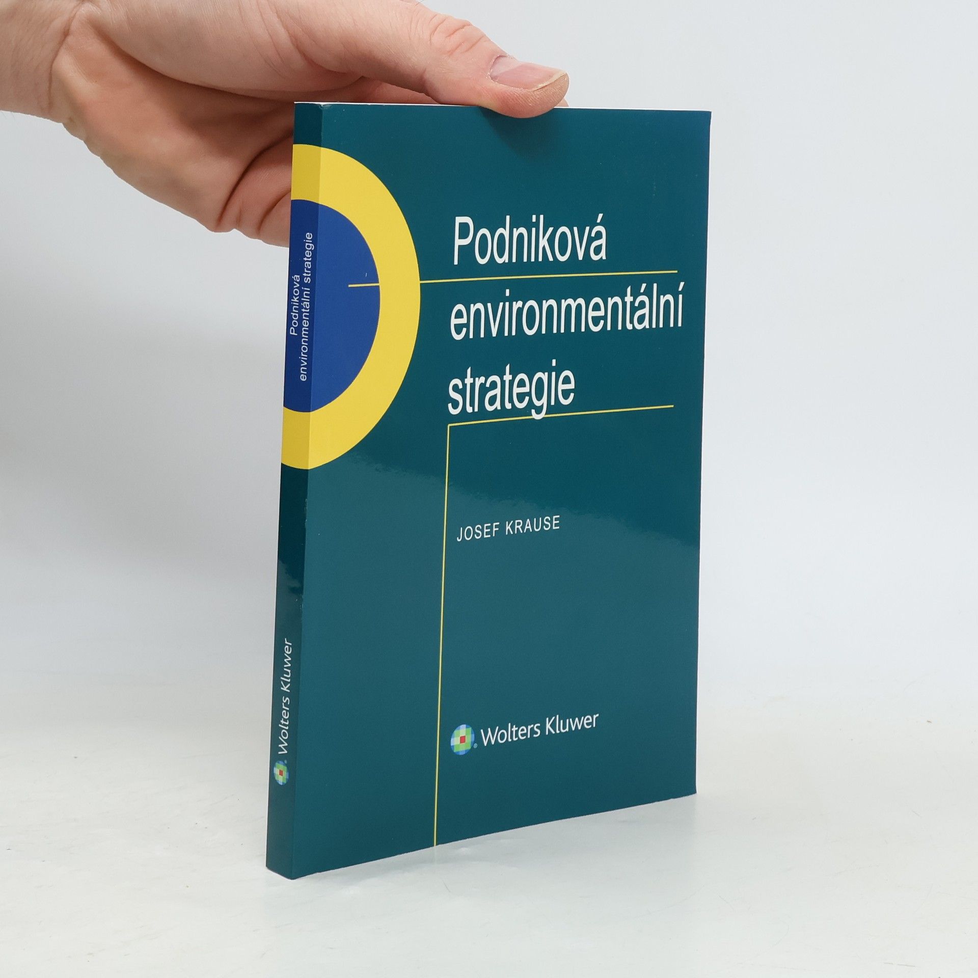 Josef Krause Podniková environmentální strategie