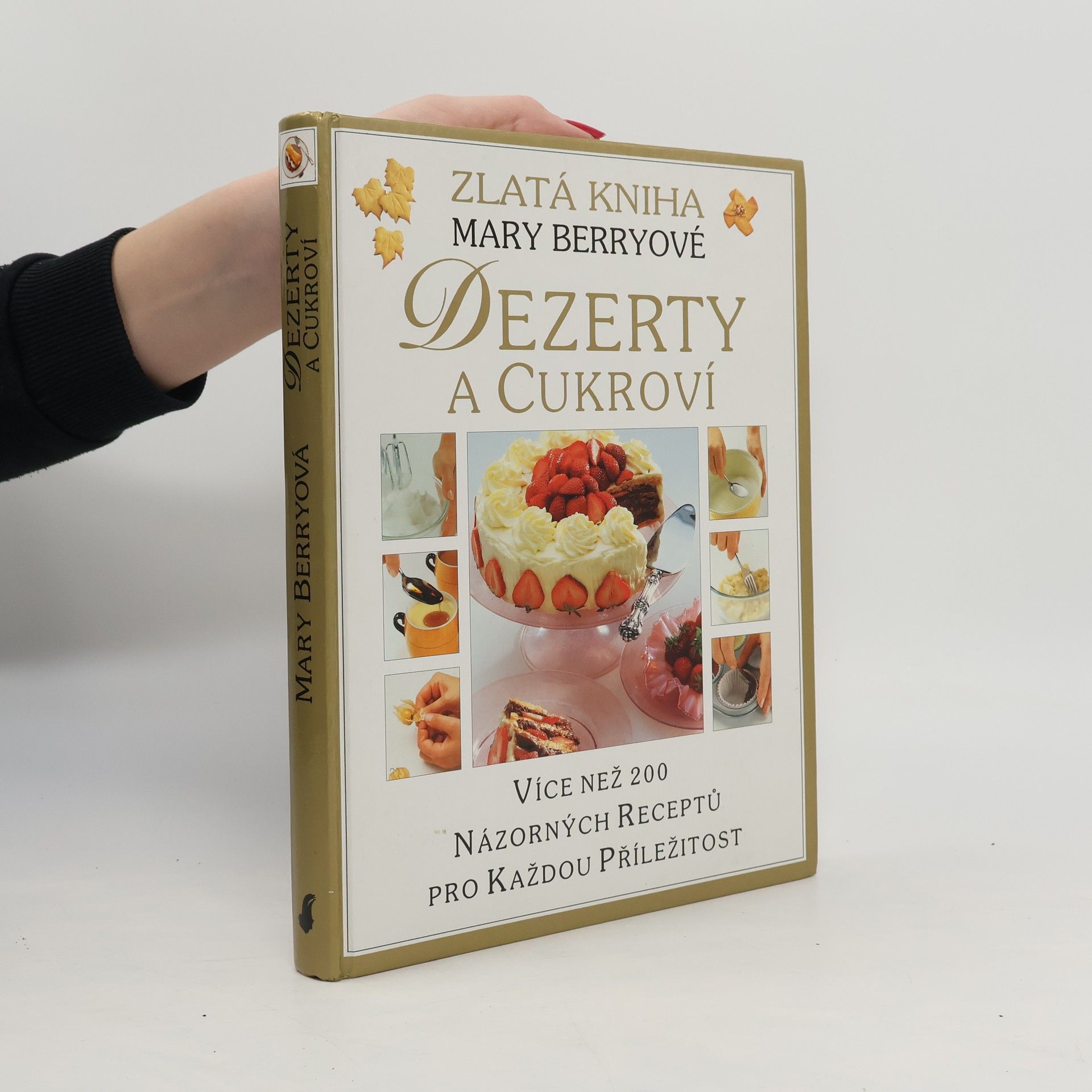 Mary Berry Dezerty a cukroví