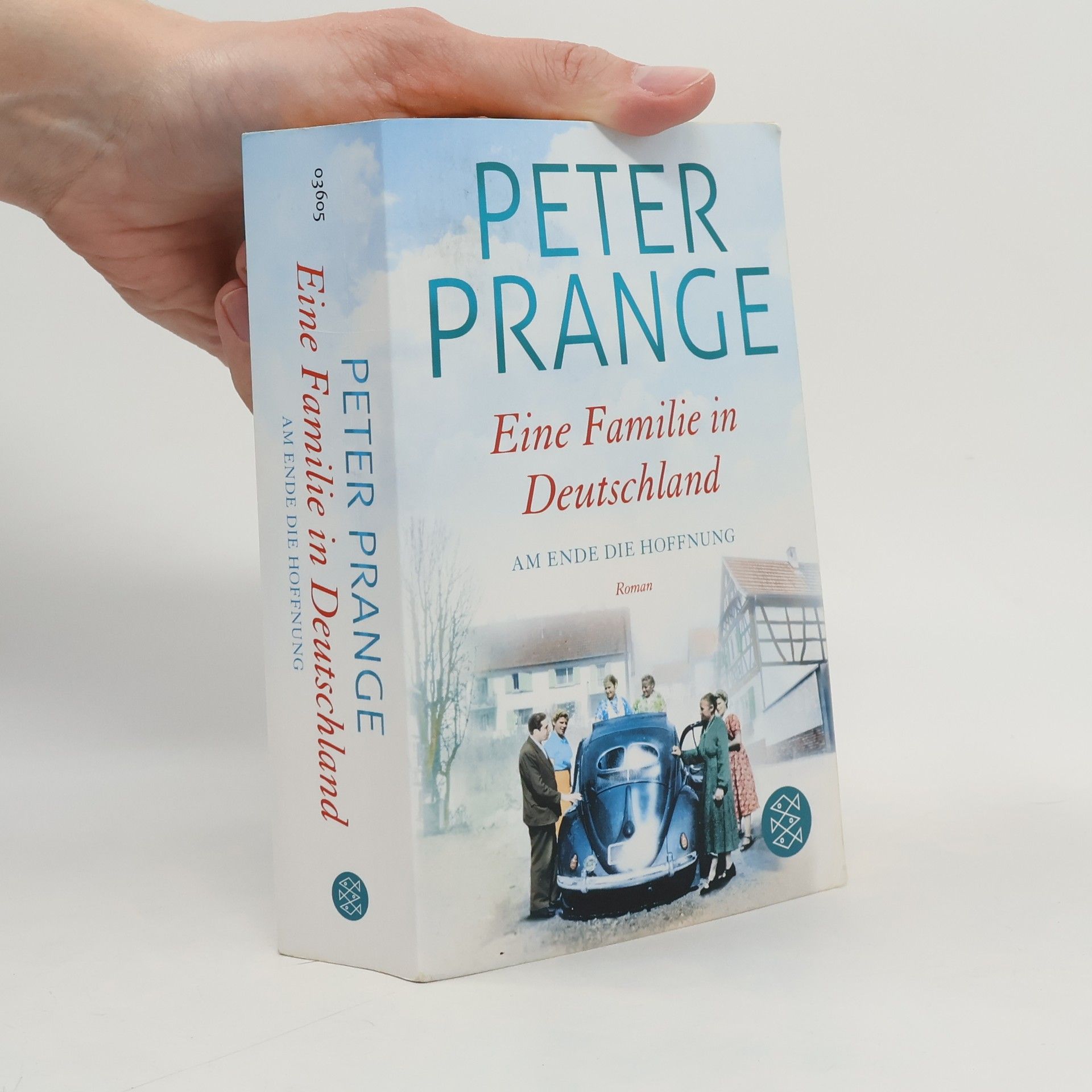 Peter Prange Eine Familie in Deutschland