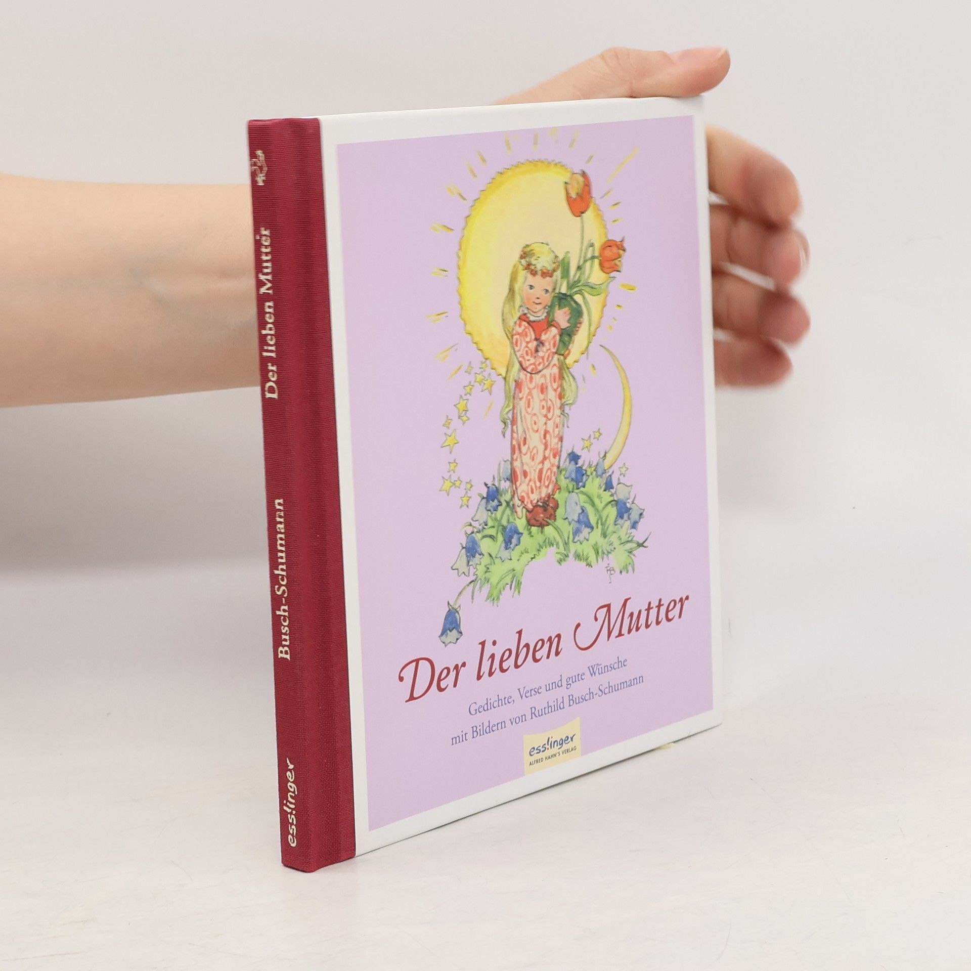 Ruthild Busch-Schumann Der lieben Mutter