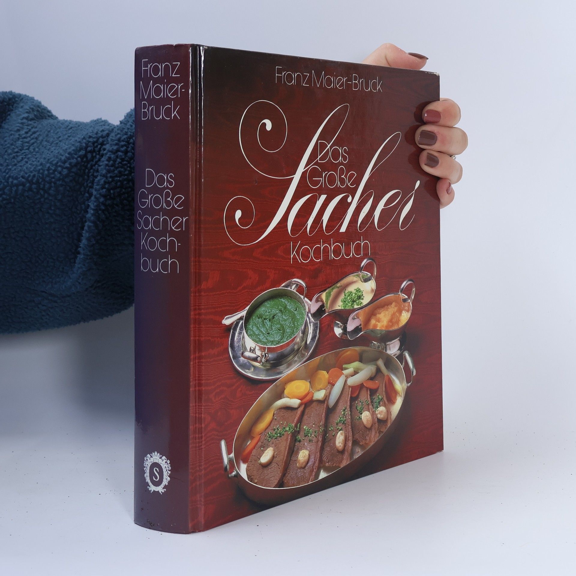 Franz Maier-Bruck Das grosse Sacher Kochbuch