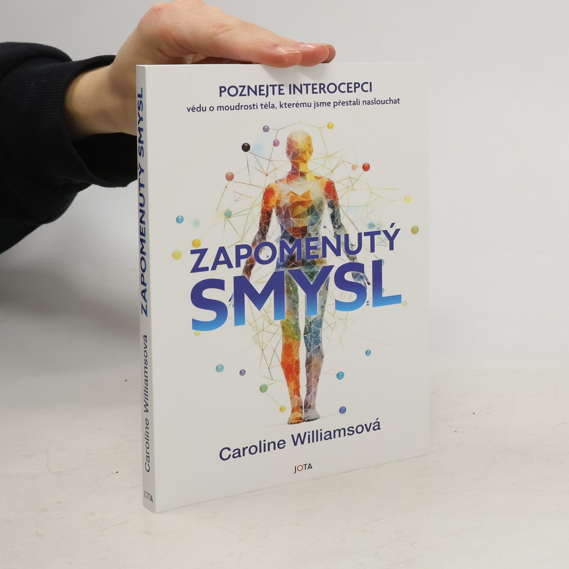 Caroline Williamsová Zapomenutý smysl