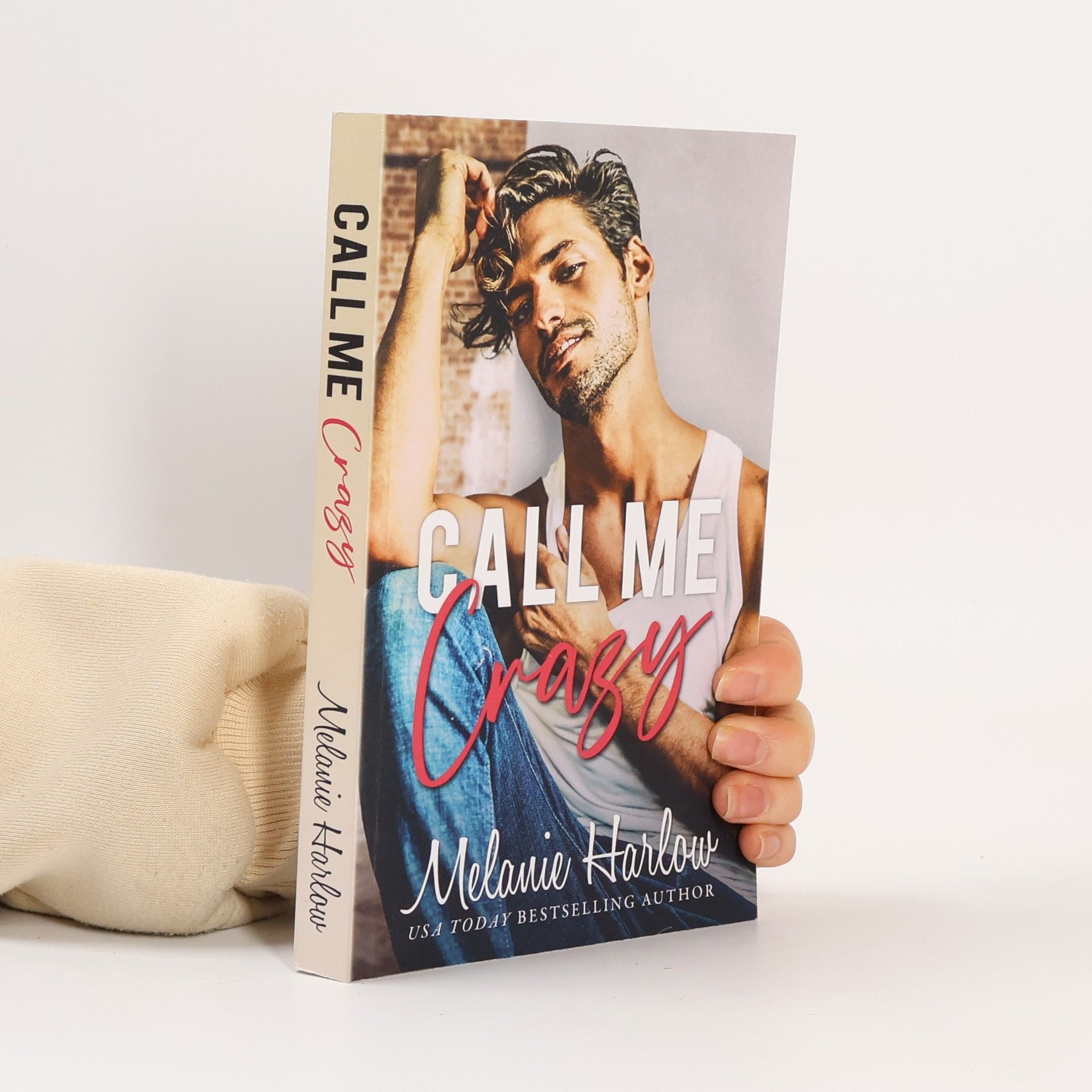 Melanie Harlow Call Me Crazy Harlow