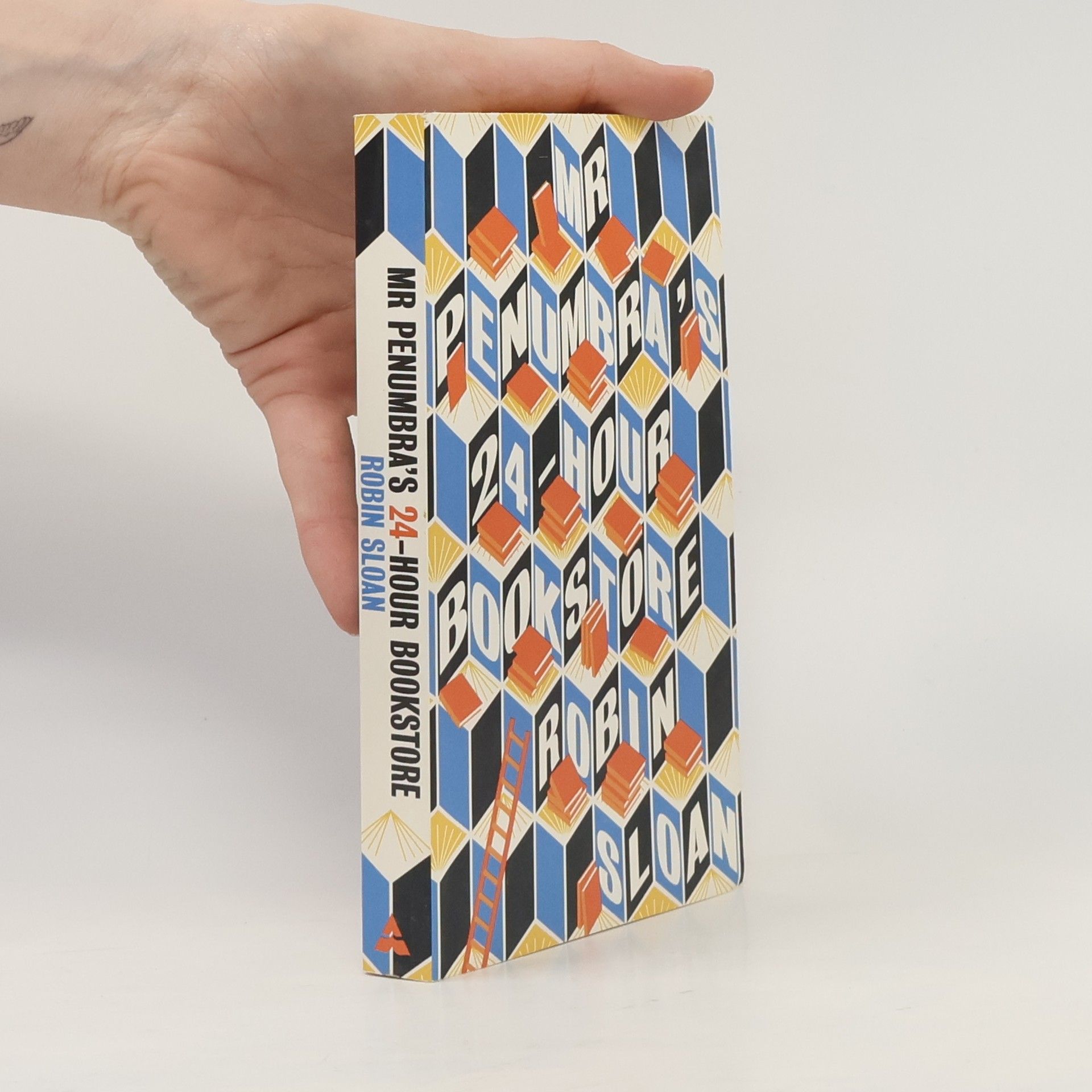 Robin Sloan Mr Penumbra's 24-hour Bookstore