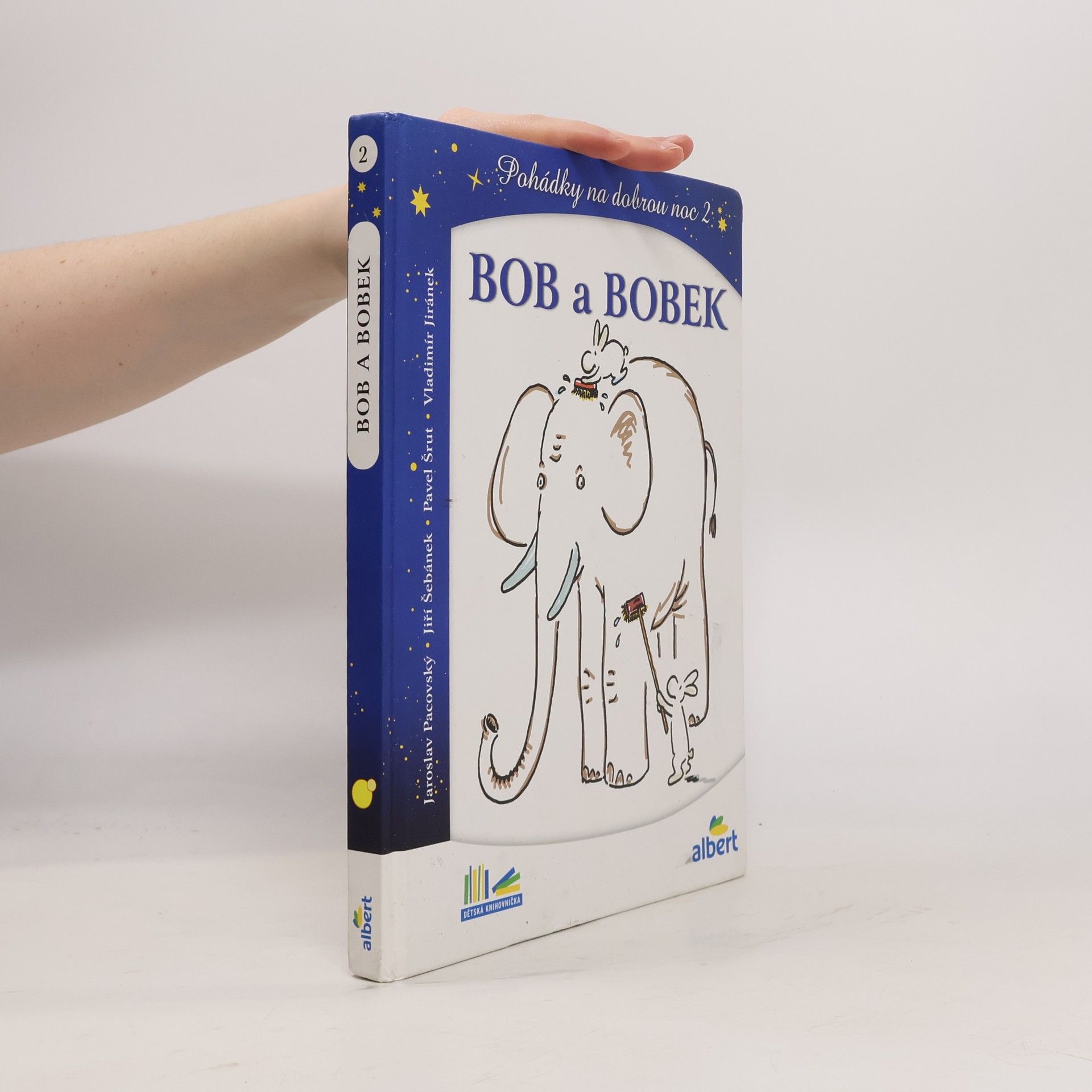 Jaroslav Pacovský Bob a Bobek, králíci z klobouku : pohádky na dobrou noc 2