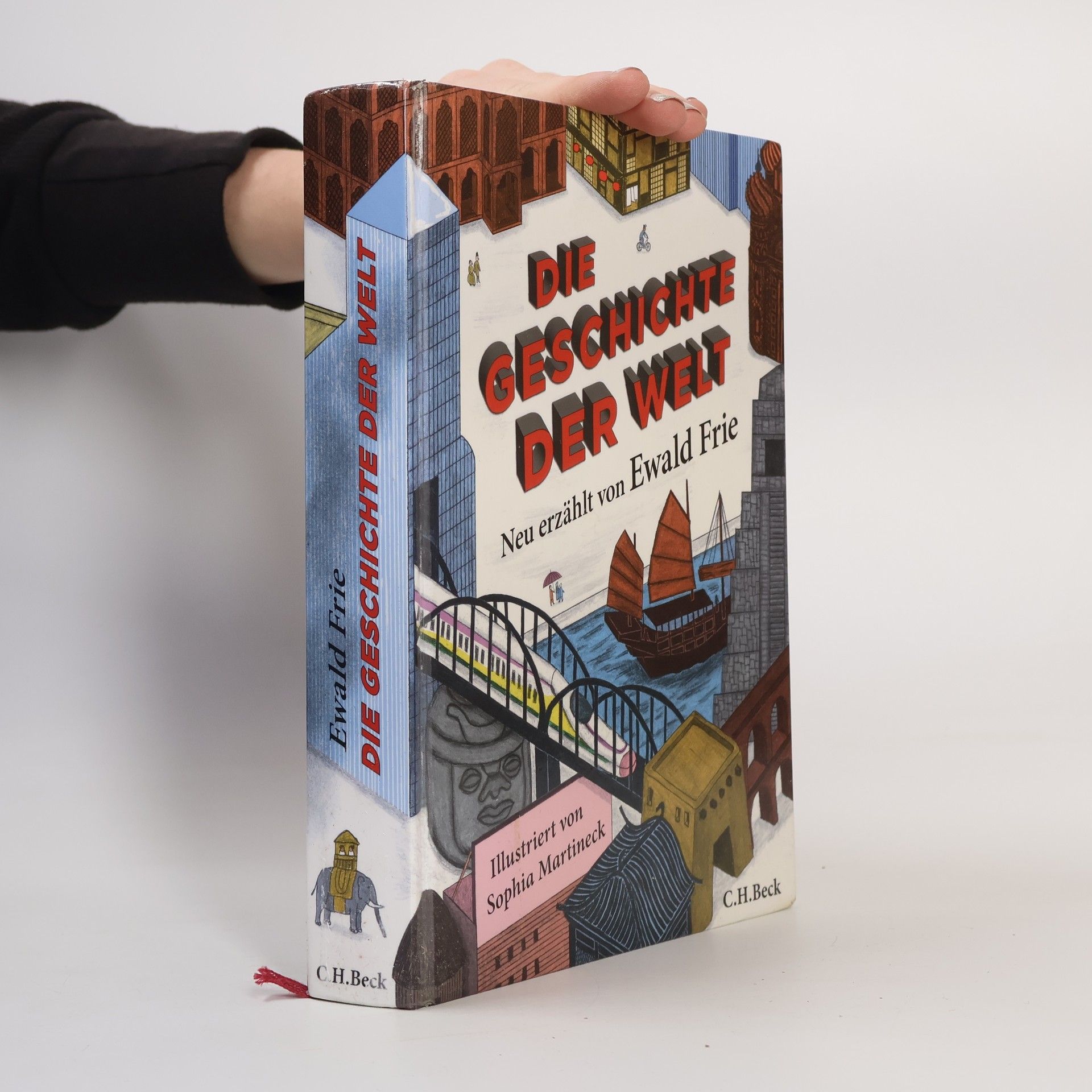 Ewald Frie Die Geschichte der Welt