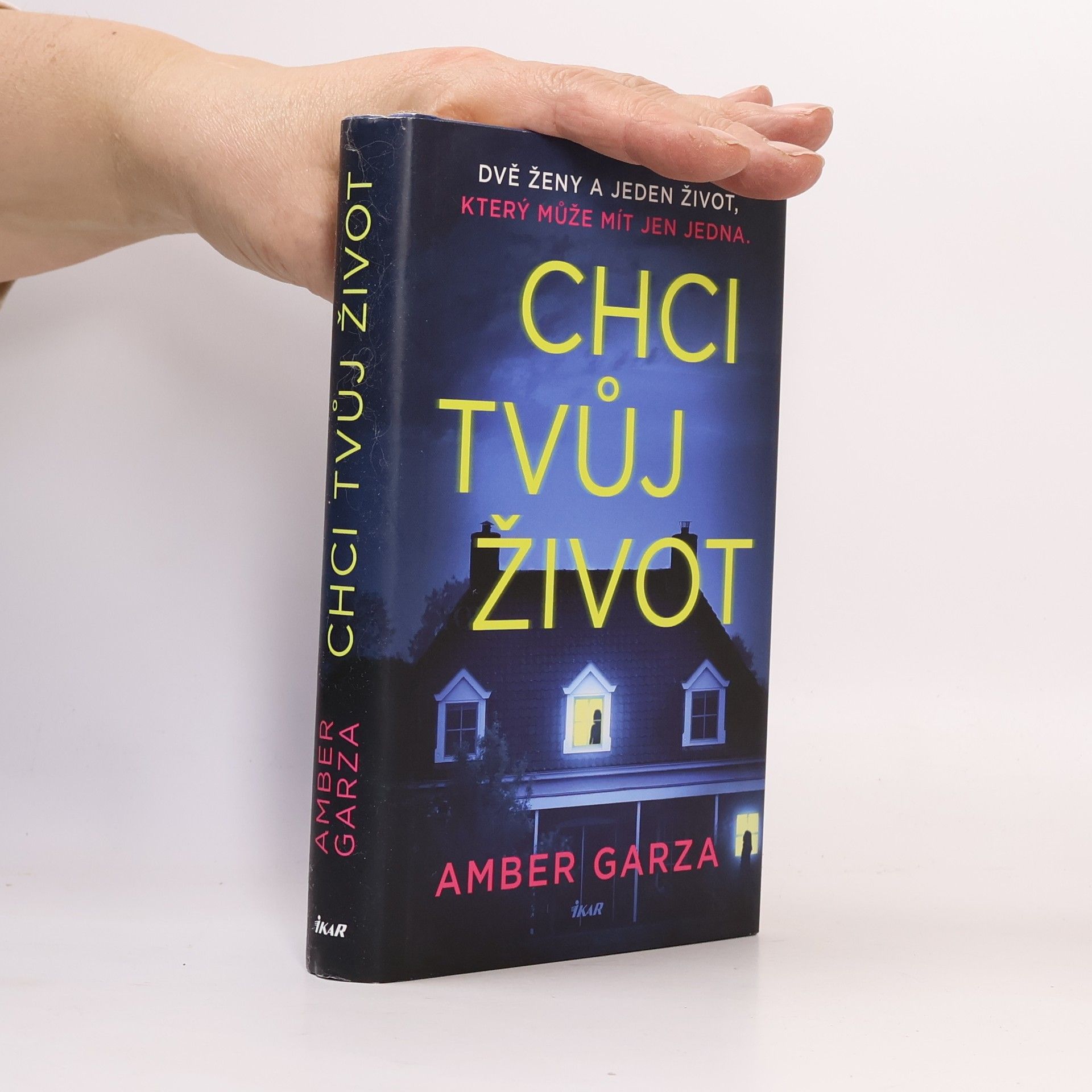 Amber Garza Chci tvůj život