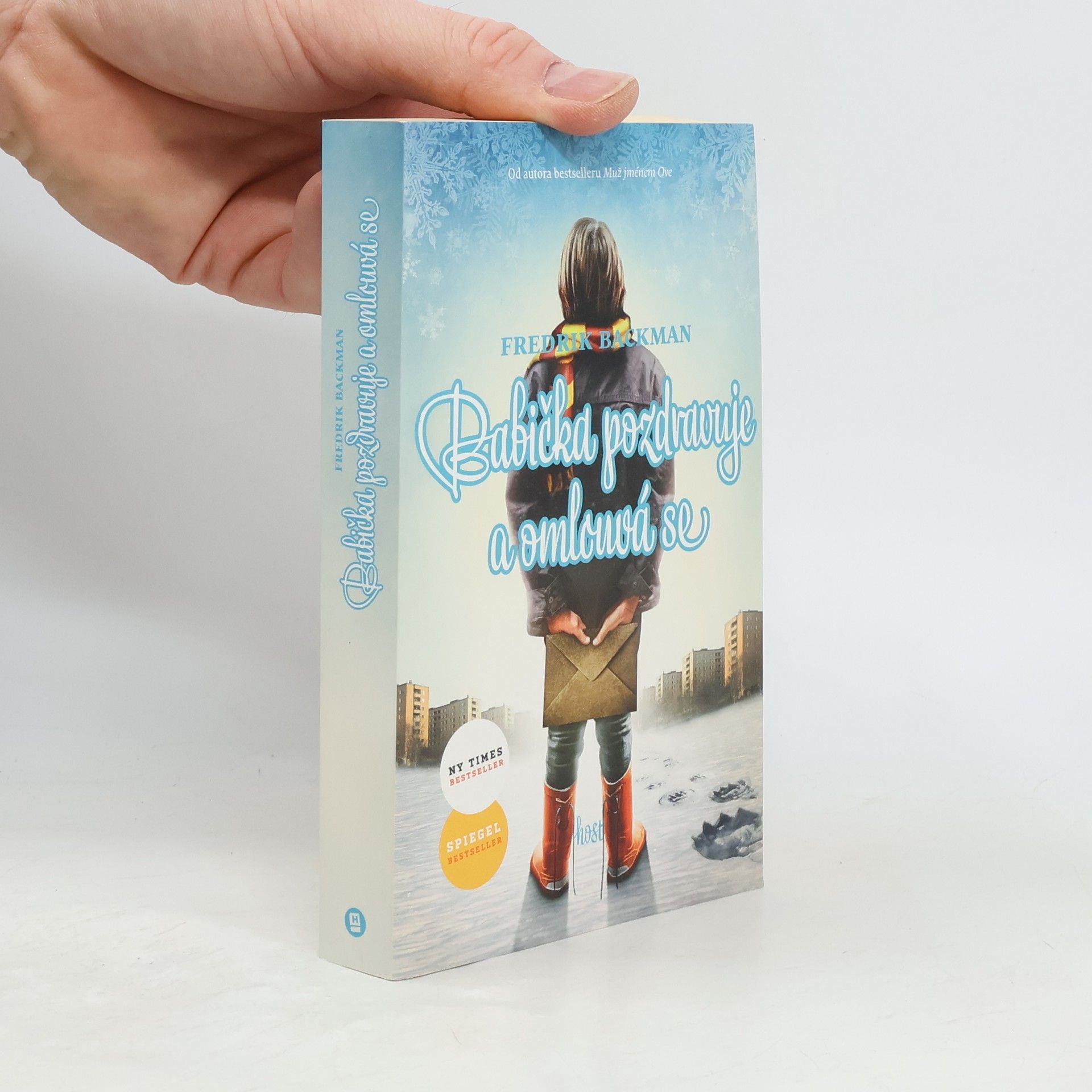 Fredrik Backman Babička pozdravuje a omlouvá se
